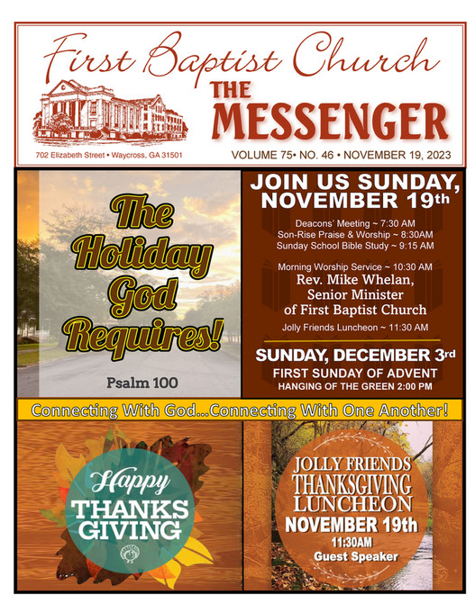First Baptist Church Waycross, GA The Messenger, Sunday, Noovember 19