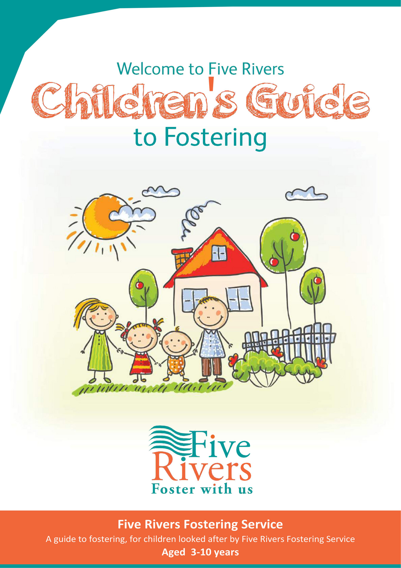 Five Rivers Child Care Ltd Five Rivers Fostering Service Children S