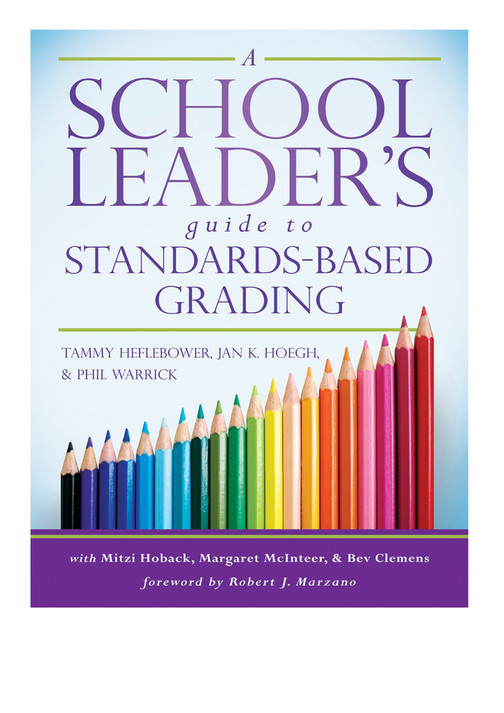 Leopoldo - eBOOK A School Leader s Guide to Standards Based Grading ...