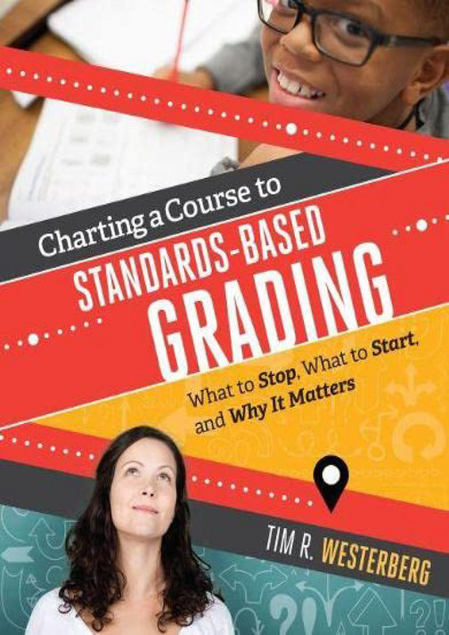Leopoldo - eBOOK Charting a Course to Standards Based Grading What to ...