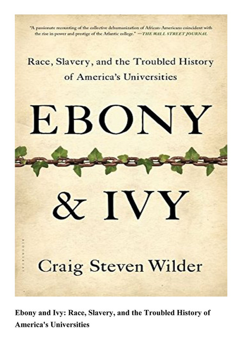 Leopoldo - ePUB Ebony and Ivy Race Slavery and the Troubled History of ...