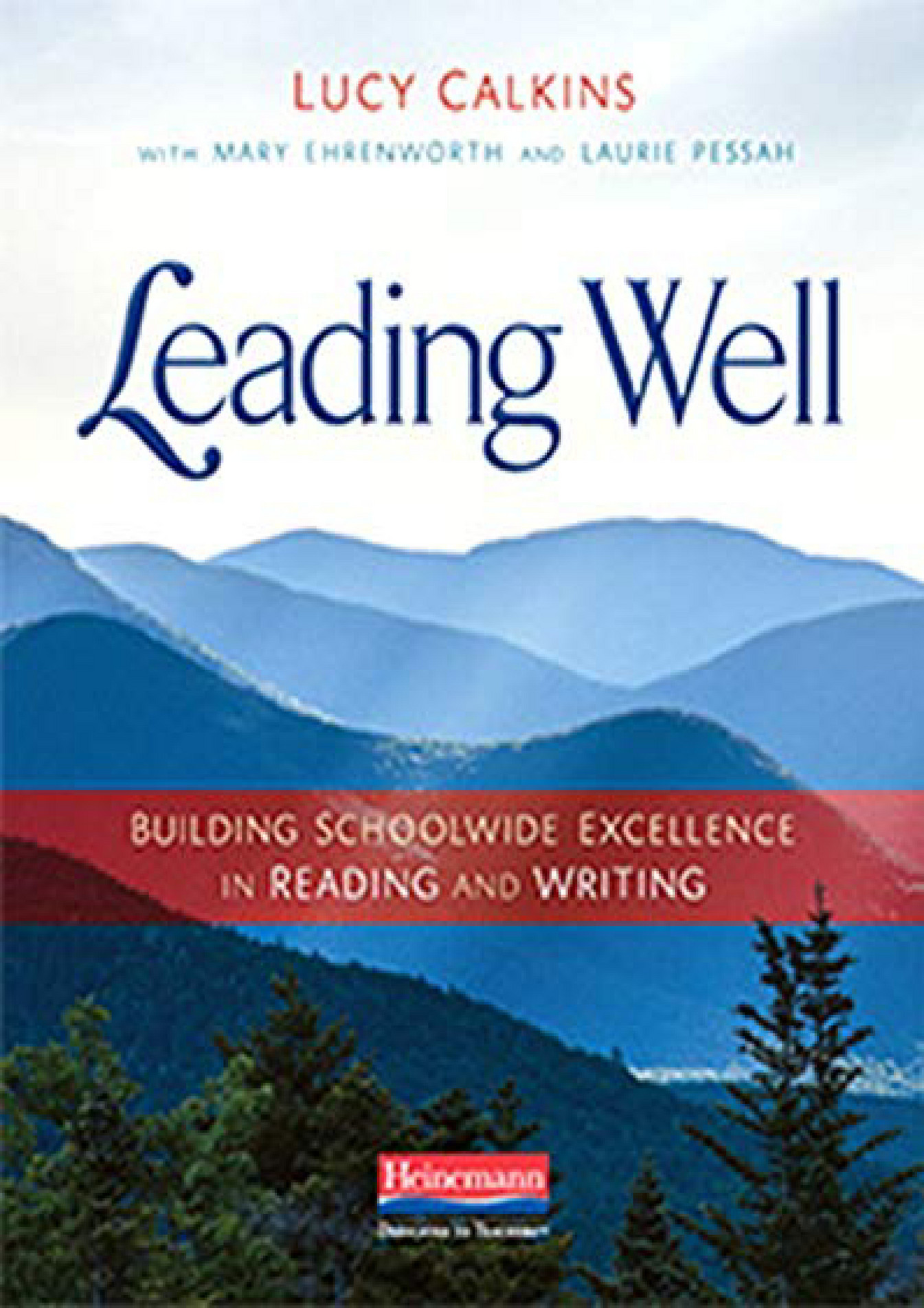 Leopoldo READ Leading Well Building Schoolwide Excellence in Reading