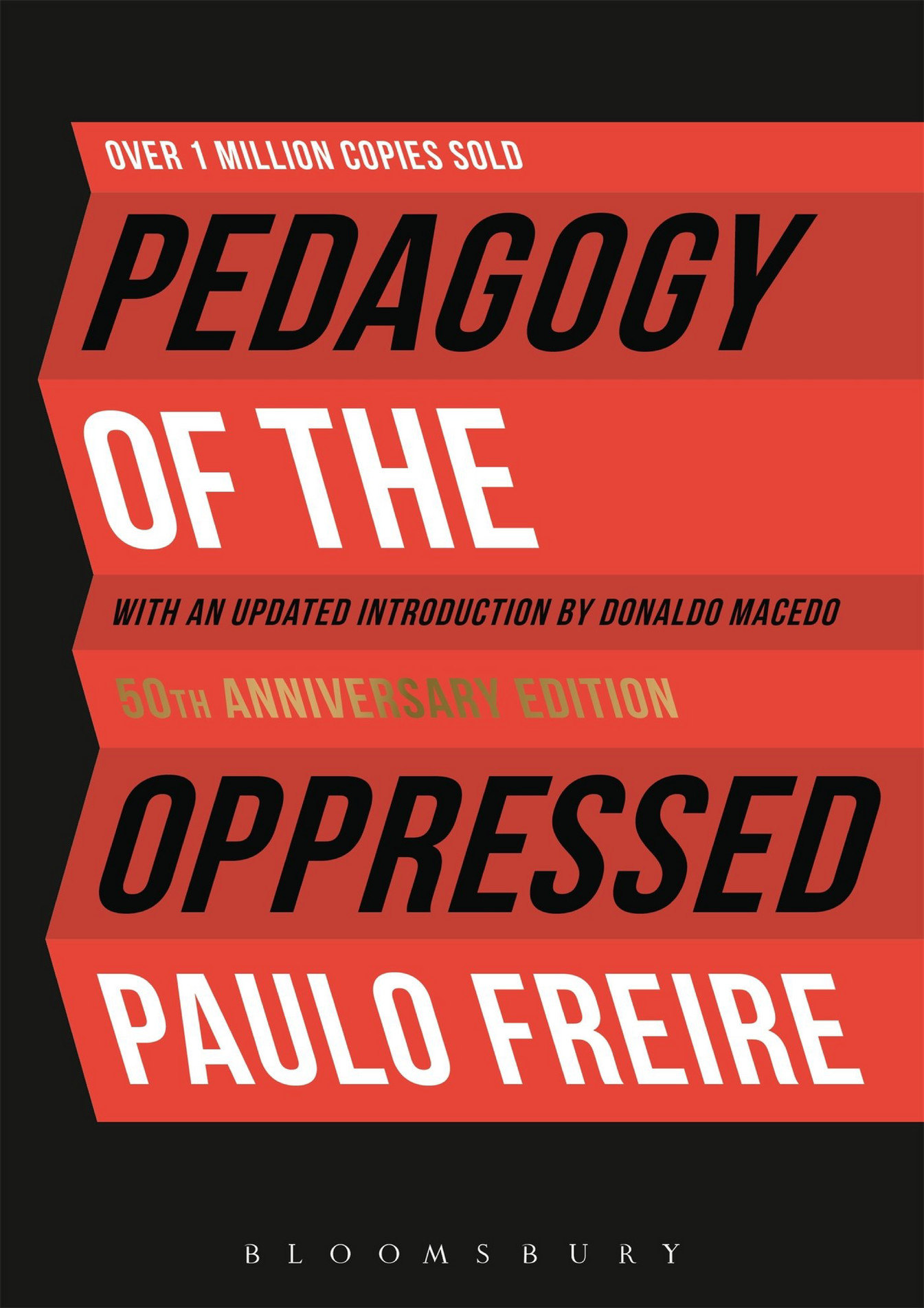 pedagogy of the oppressed 50th anniversary edition