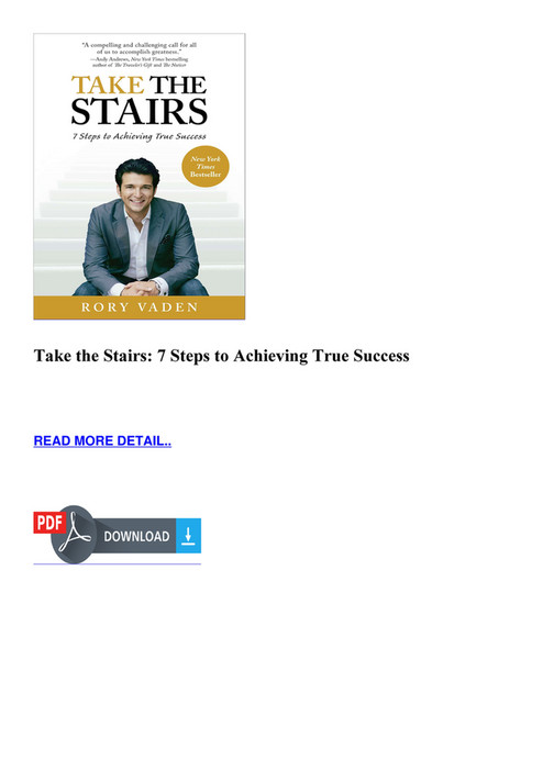 Joey - Take the Stairs 7 Steps to Achieving True Success - Page 1 ...