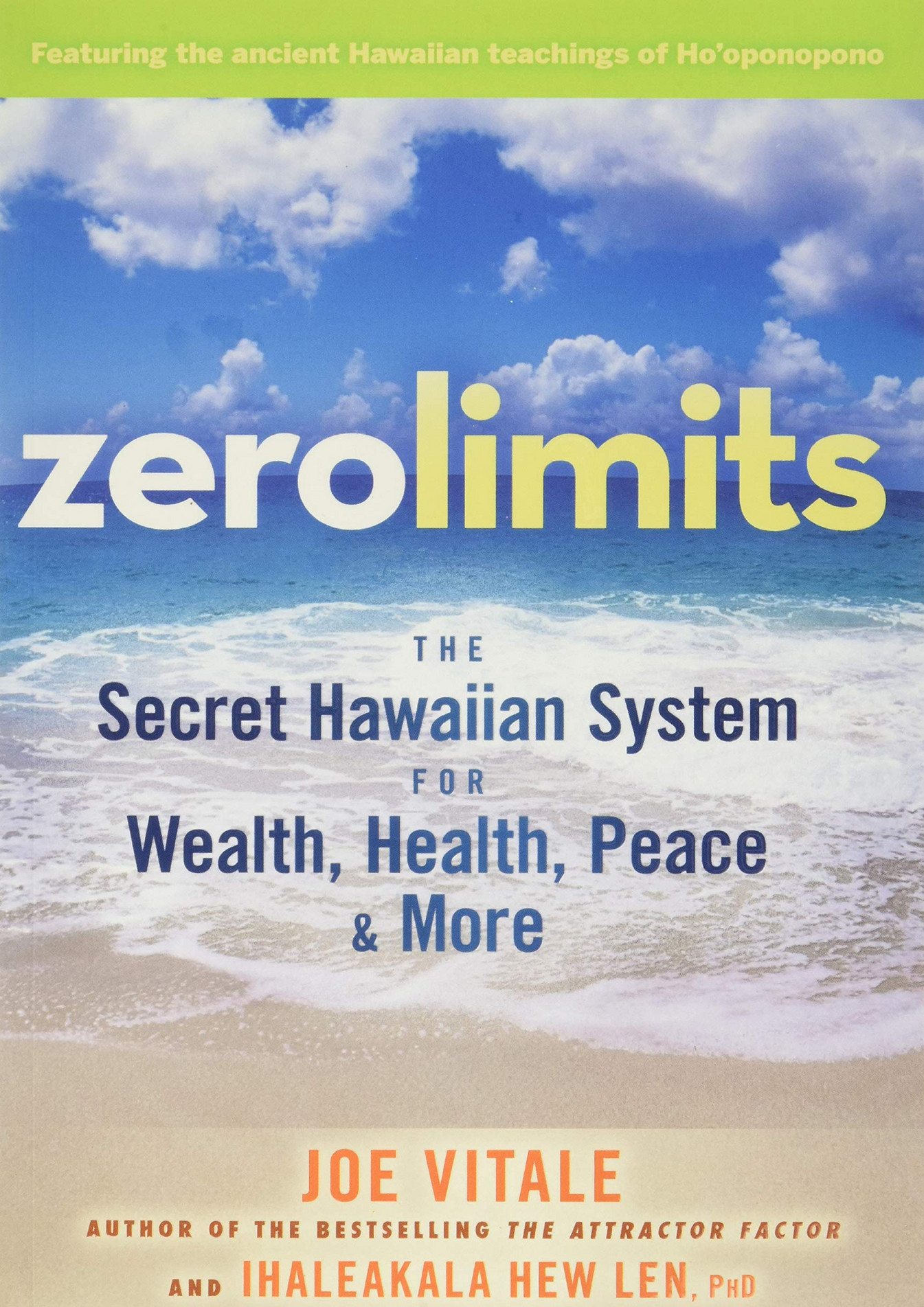 Joey - Zero Limits The Secret Hawaiian System for Wealth Health Peace ...