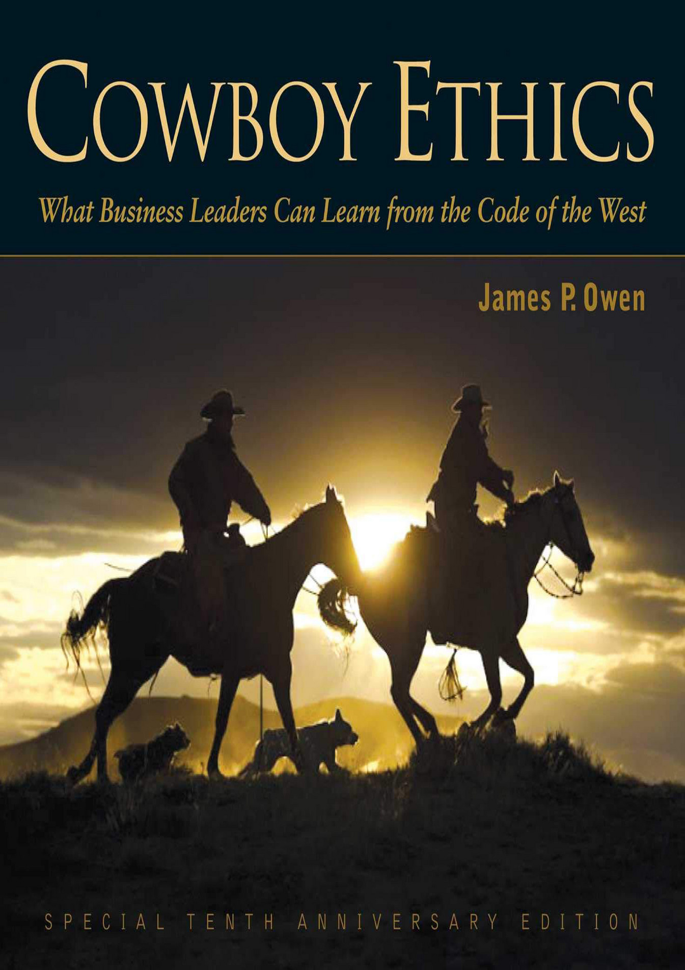 Milton Cowboy Ethics What It Takes to Win at Life