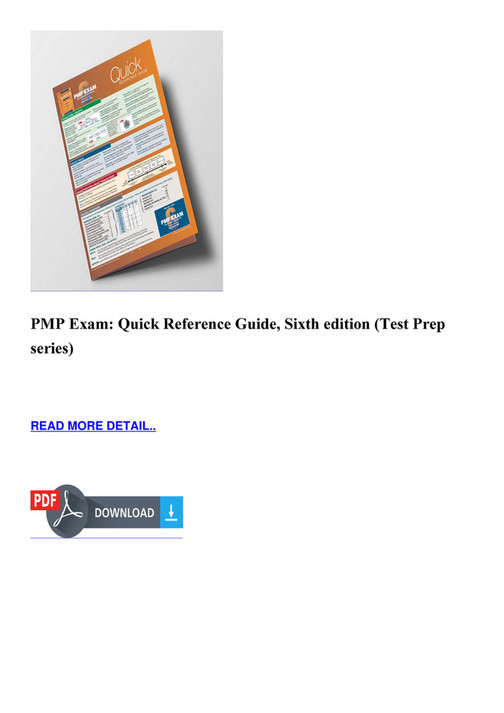 Shelton - PMP Exam Quick Reference Guide Sixth edition Test Prep series ...