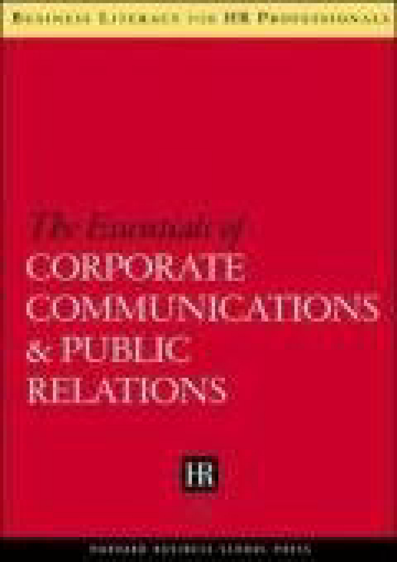 Alicia EBOOK The Essentials of Corporate Communications and Public