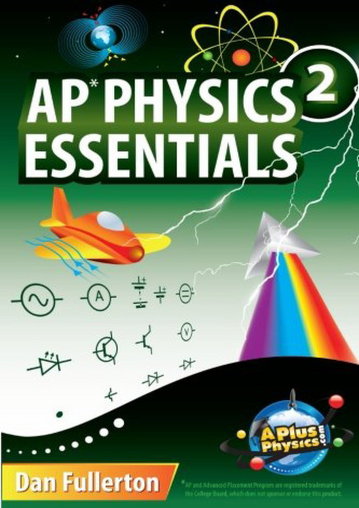 Deirdre - READ AP Physics 2 Essentials An APlusPhysics Guide - Page 1 ...