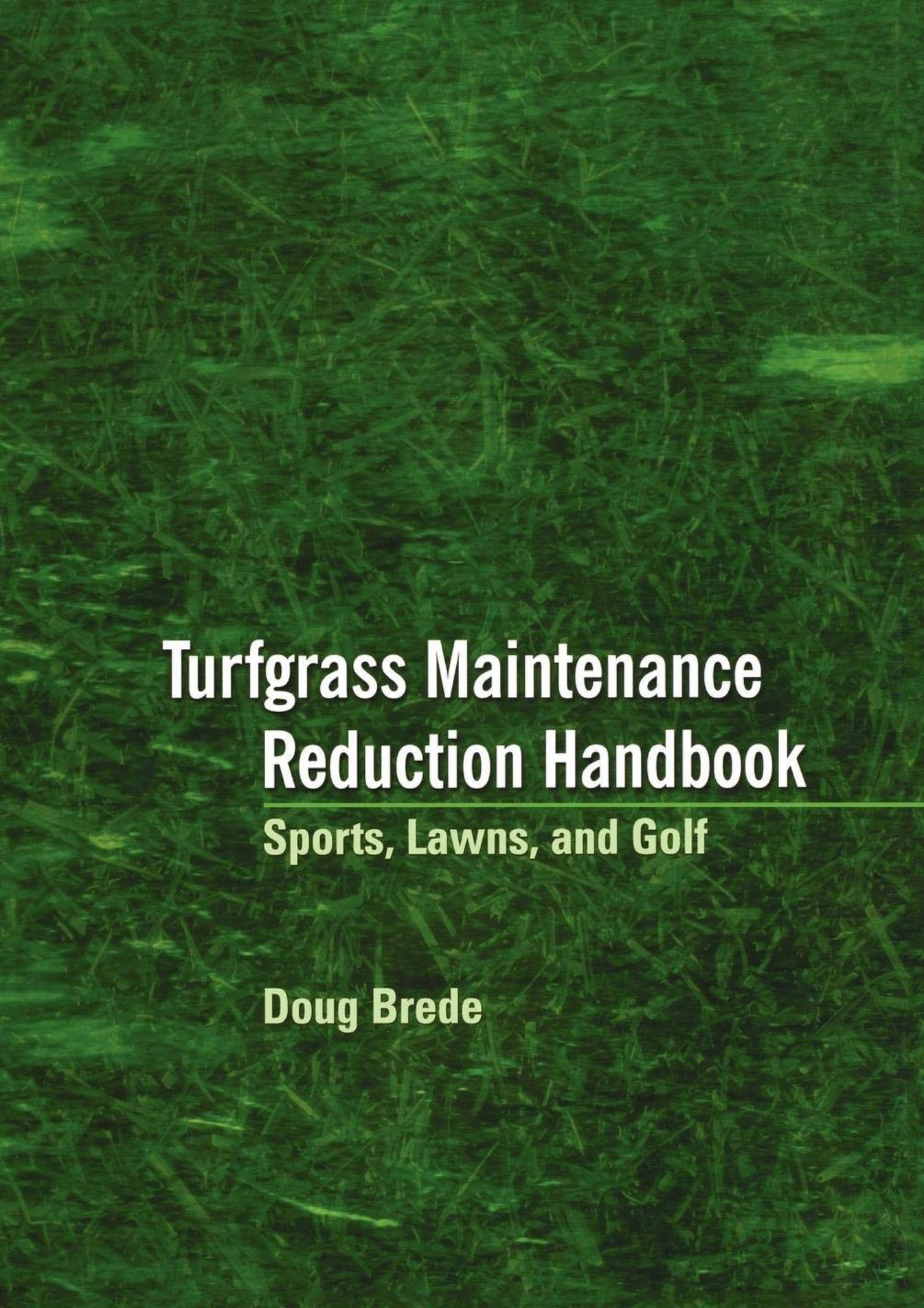 Eliz Download Turfgrass Maintenance Reduction Handbook Sports Lawns