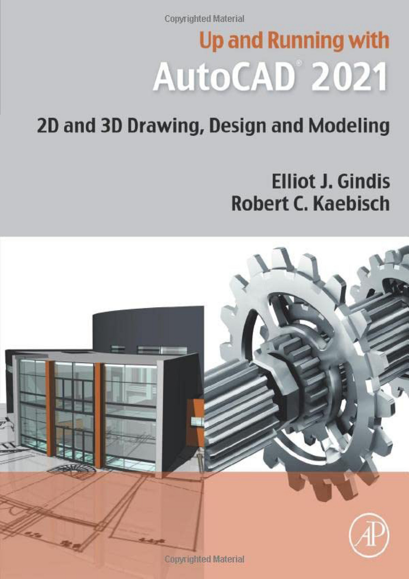 EBOOK - EBOOK Up And Running With AutoCAD 2021 2D And 3D Drawing Design ...