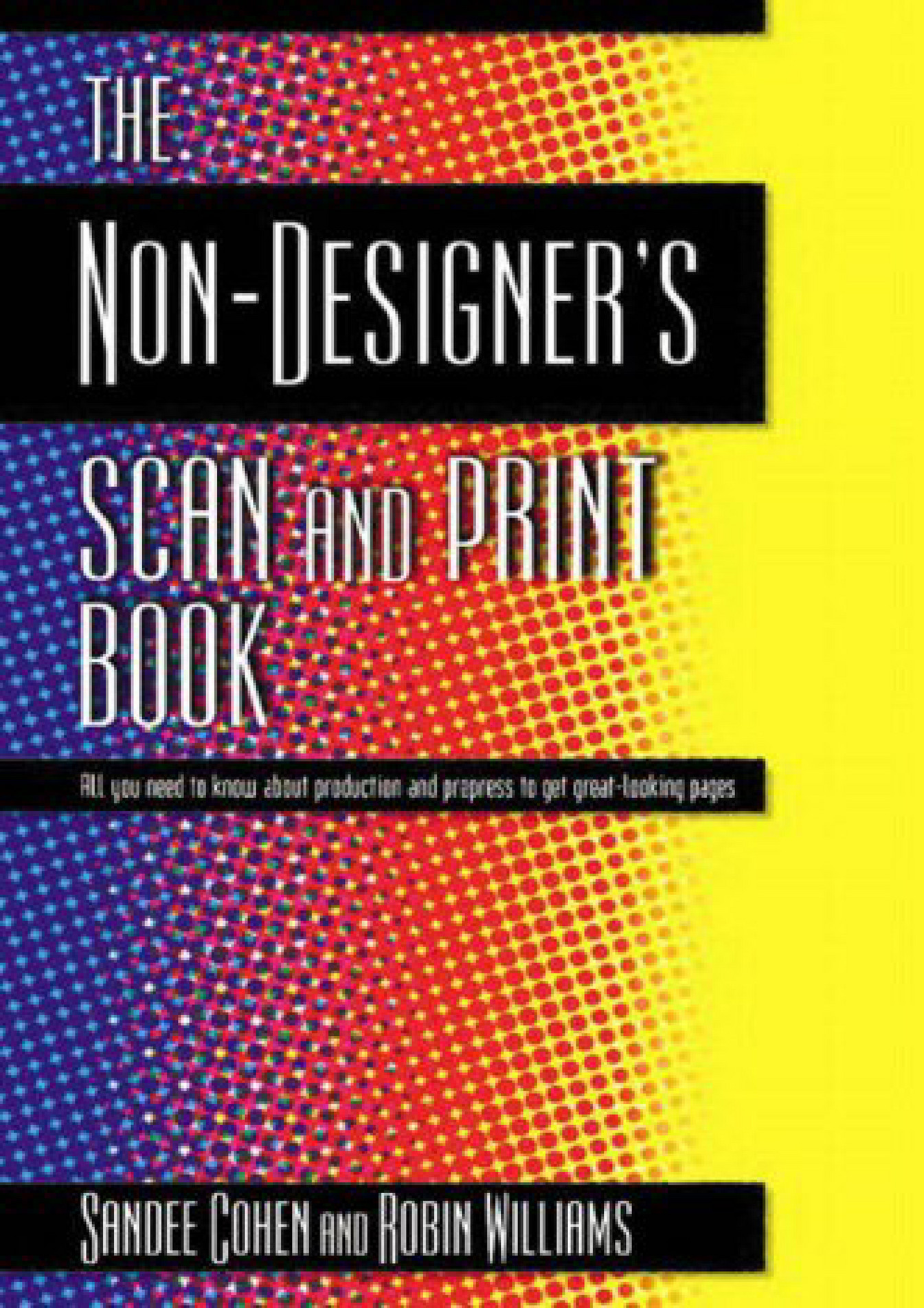 eBOOK READ The Non Designer s Scan and Print Book All You Need to