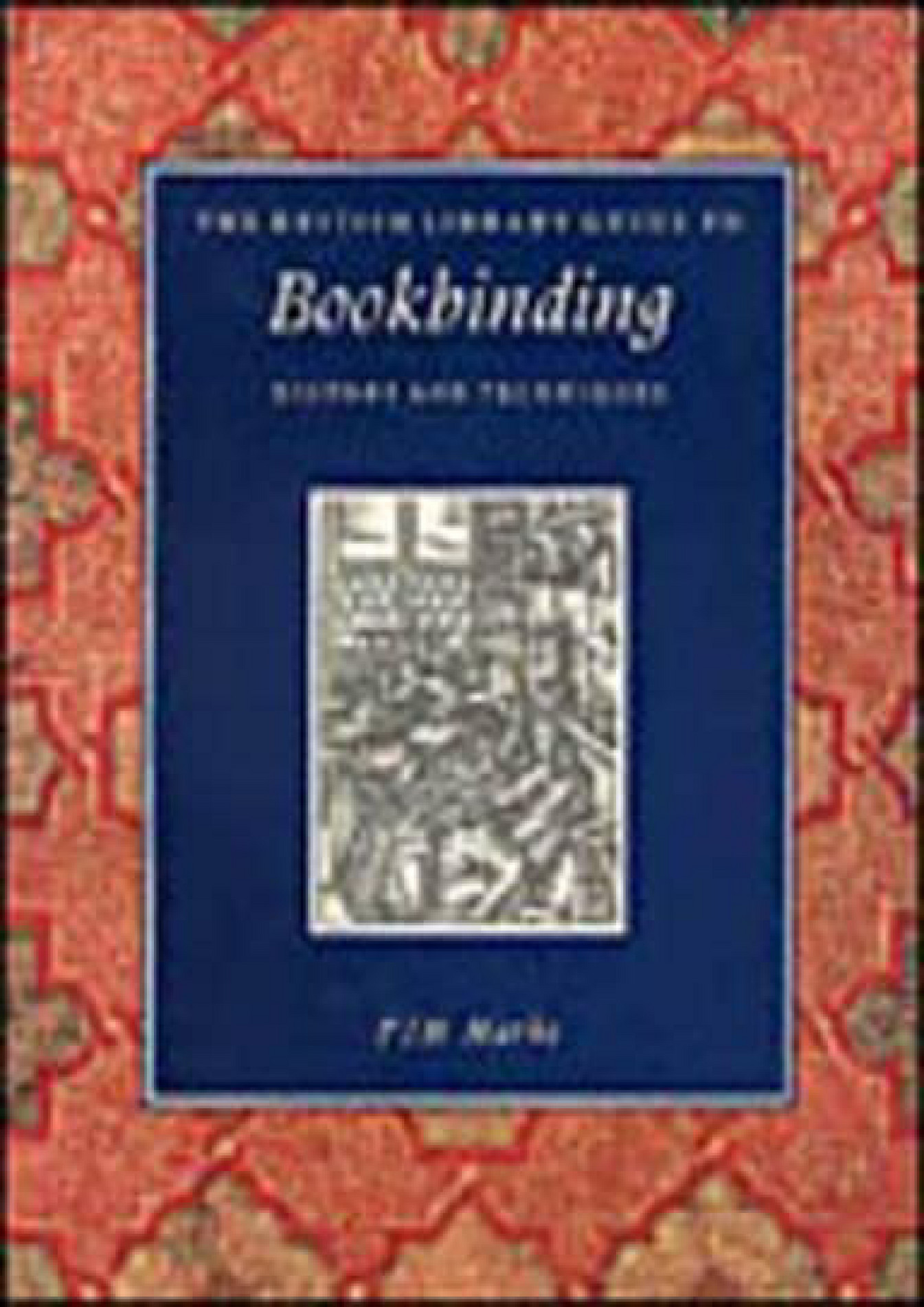 EBOOK - READING The British Library Guide To Bookbinding History And ...