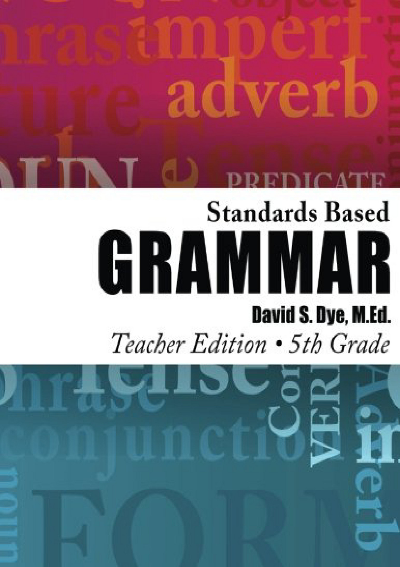 Vicky READ Standards Based Grammar Grade 5 Teacher s Edition Page 1 Created with