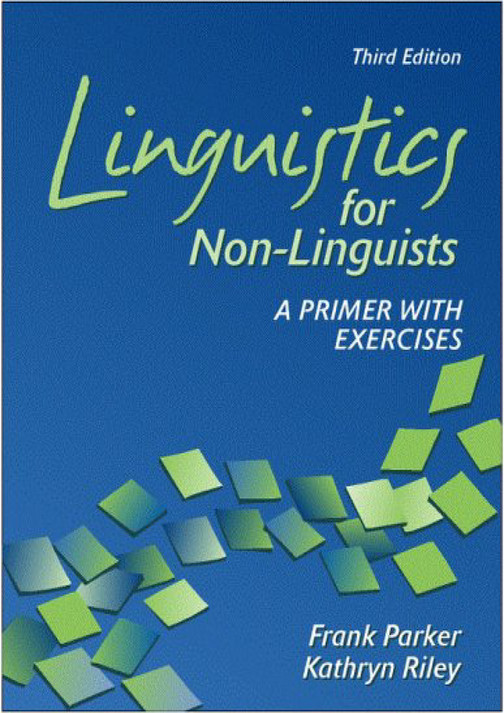 eBOOK EPUB Linguistics for Non Linguists A Primer with Exercises 3rd