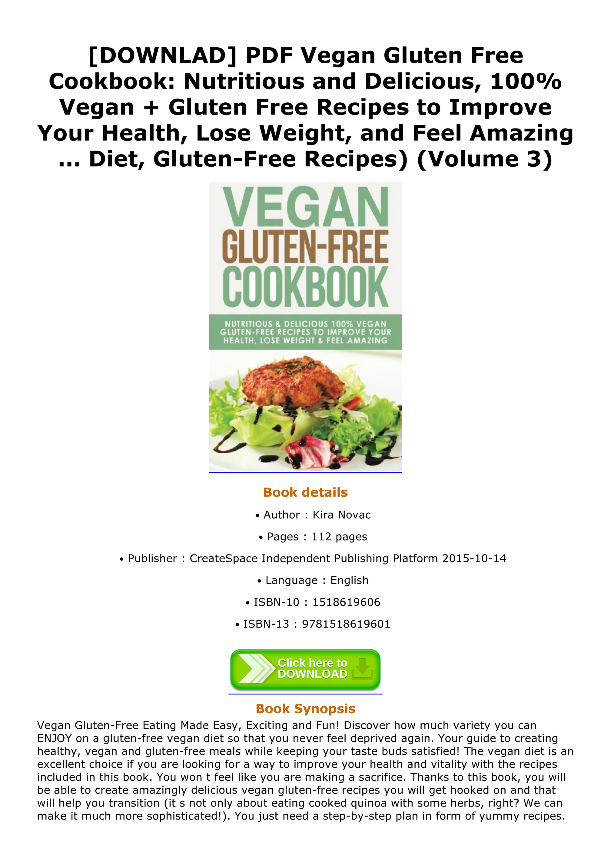 eBOOK - DOWNLAD PDF Vegan Gluten Free Cookbook Nutritious and Delicious 100  Vegan Gluten Free Recipes to Improve Your Health Lose Weight and Feel  Amazing Diet Gluten Free Recipes Volume 3 -