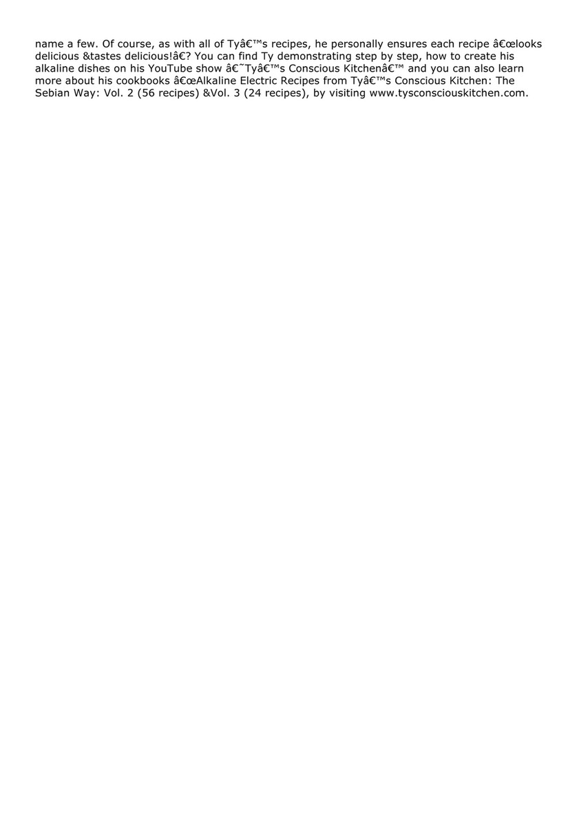 Maloney Downlad Pdf Alkaline Electric Recipes From Ty S Conscious Kitchen The Sebian Way Volume 1 36 Alkaline Electric Recipes Using Sebian Approved Ingredients Page 1 Created With Publitas Com