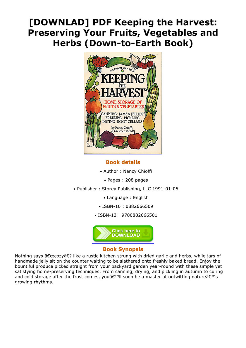 Ozie Downlad Pdf Keeping The Harvest Preserving Your Fruits Vegetables And Herbs Down To Earth Book Page 1 Created With Publitas Com