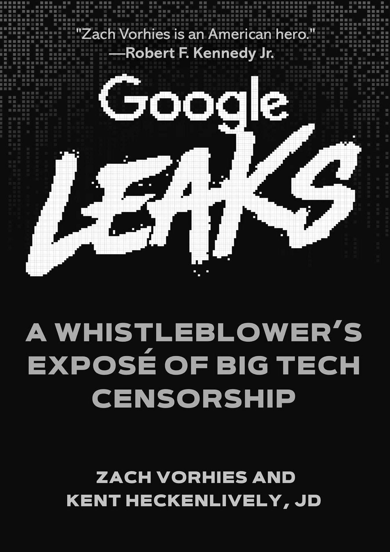 Carrol BOOK Google Leaks A Whistleblower s Exposé of Big Tech