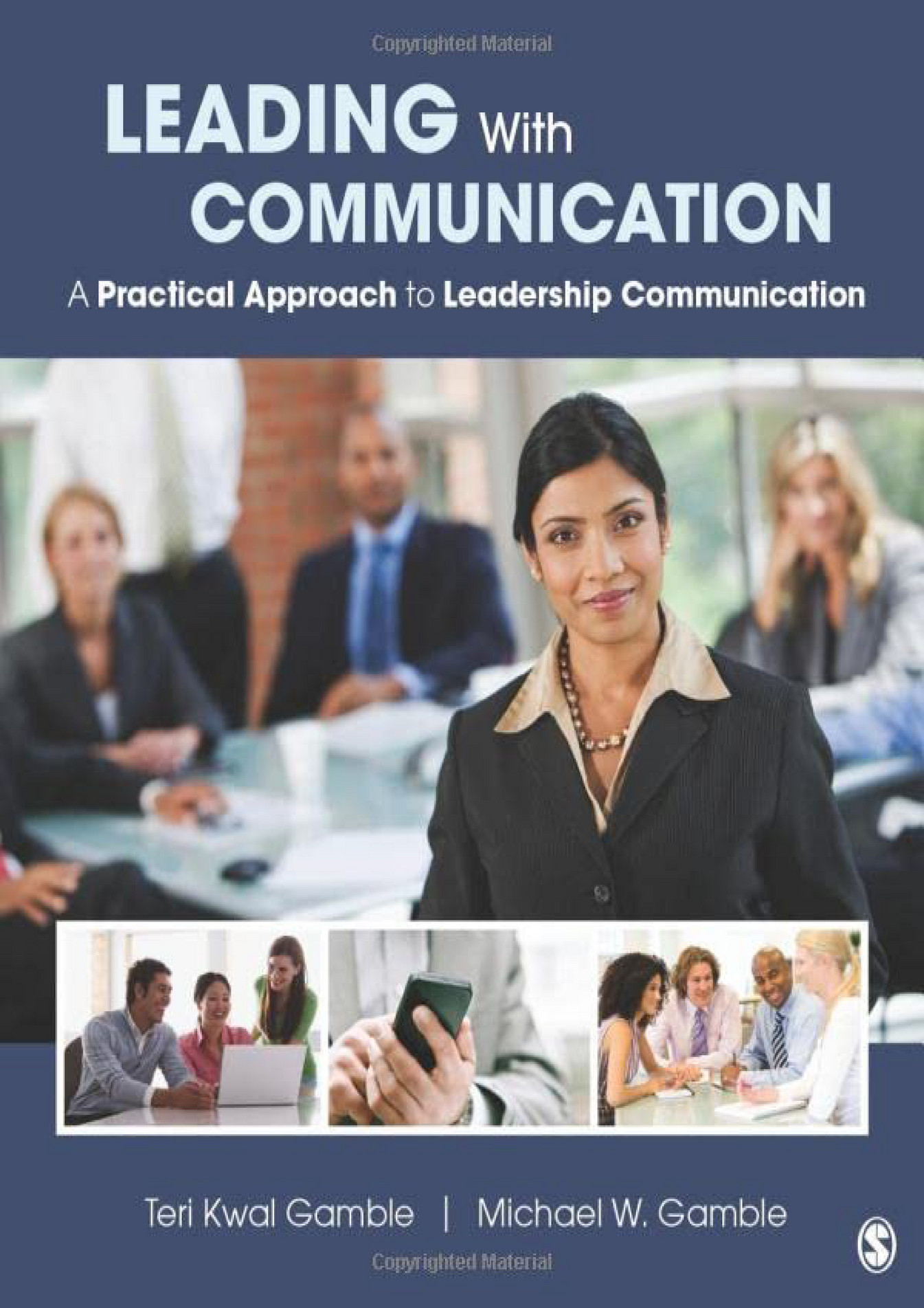 Carrol Book Leading With Communication A Practical Approach To