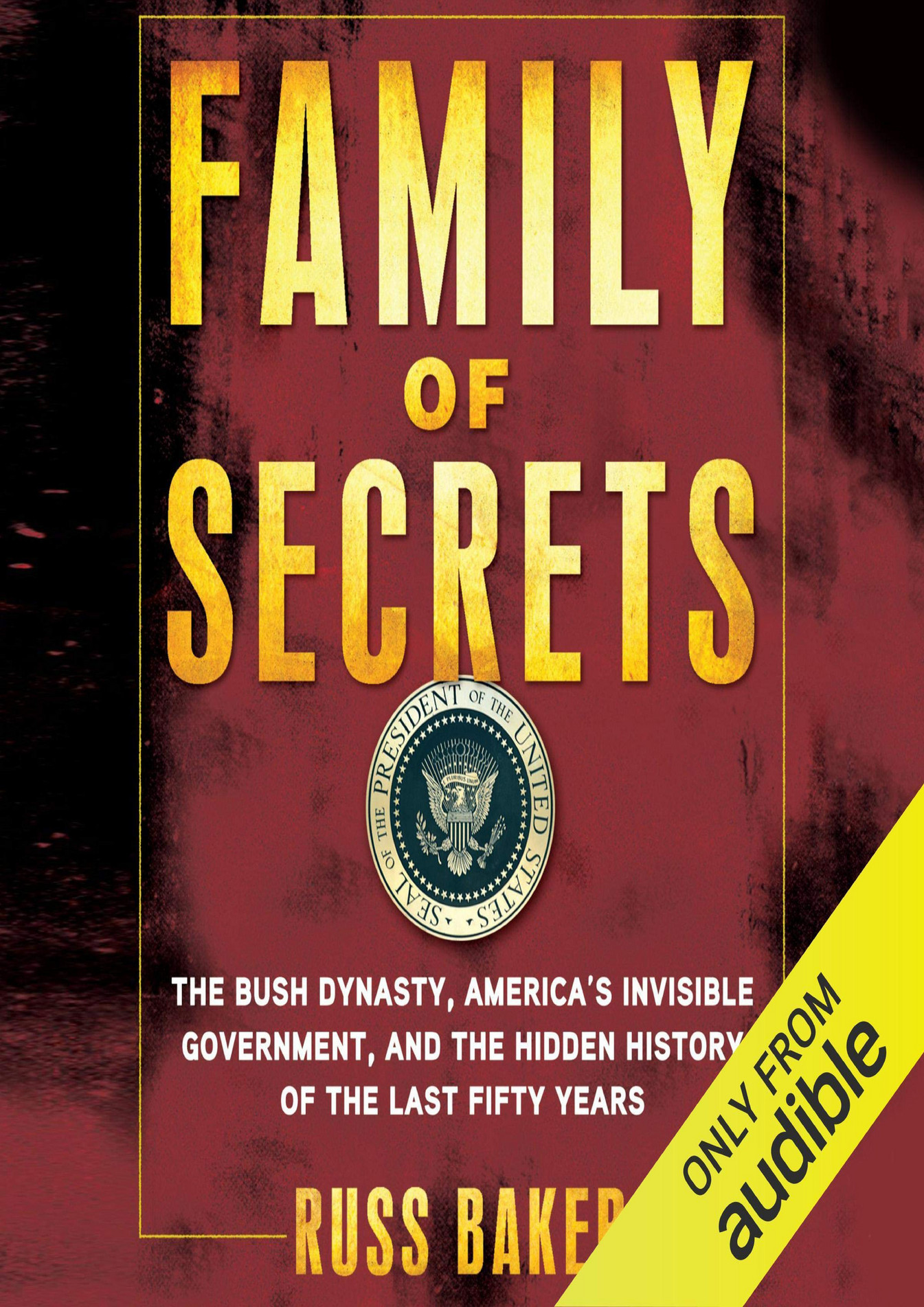 Carrol - EBOOK Family of Secrets The Bush Dynasty the Powerful Forces 