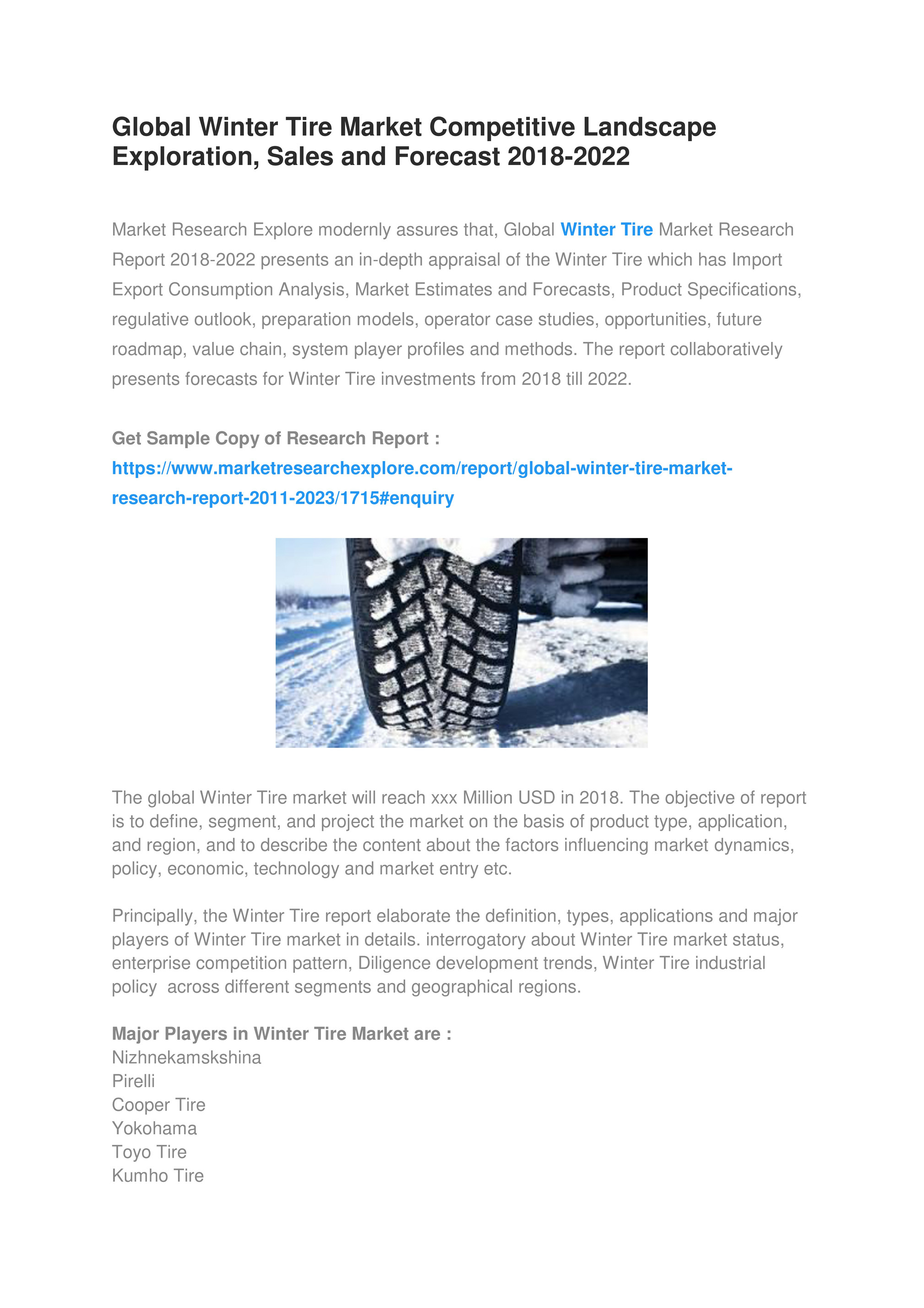 Market Research Explore Global Winter Tire Market Competitive Landscape Exploration Sales And Forecast 2018 2022 Page 1 Created With Publitas Com Appraisal Trends 2022
