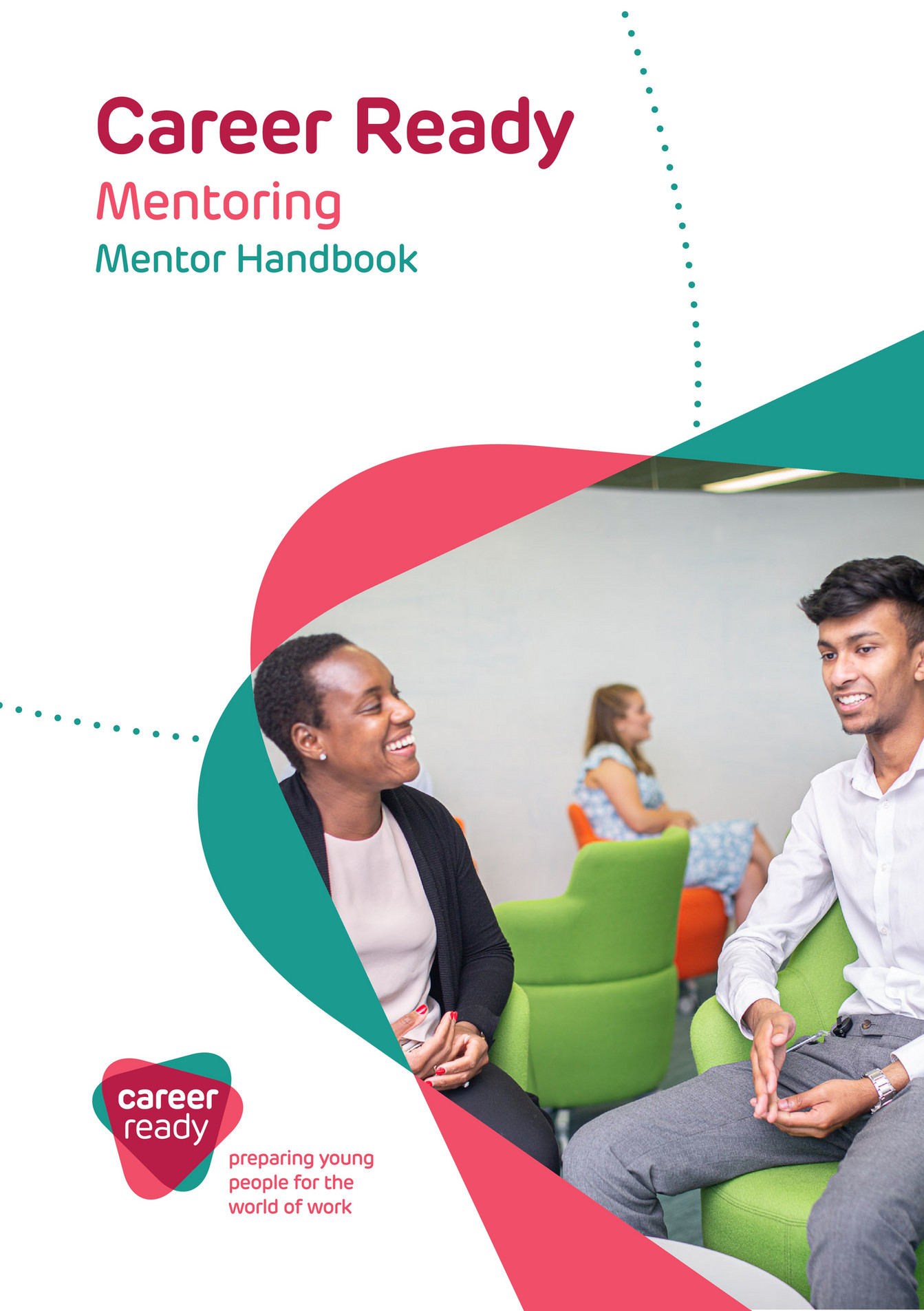 Career Ready - Career Ready Programme Mentor Handbook 2020 - Page 1 ...