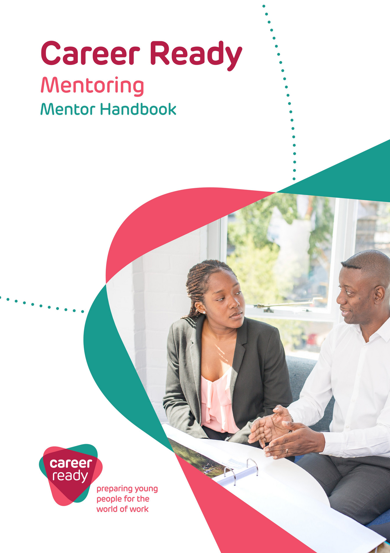 Career Ready - Career Ready Mentor Handbook - Page 1 - Created With ...