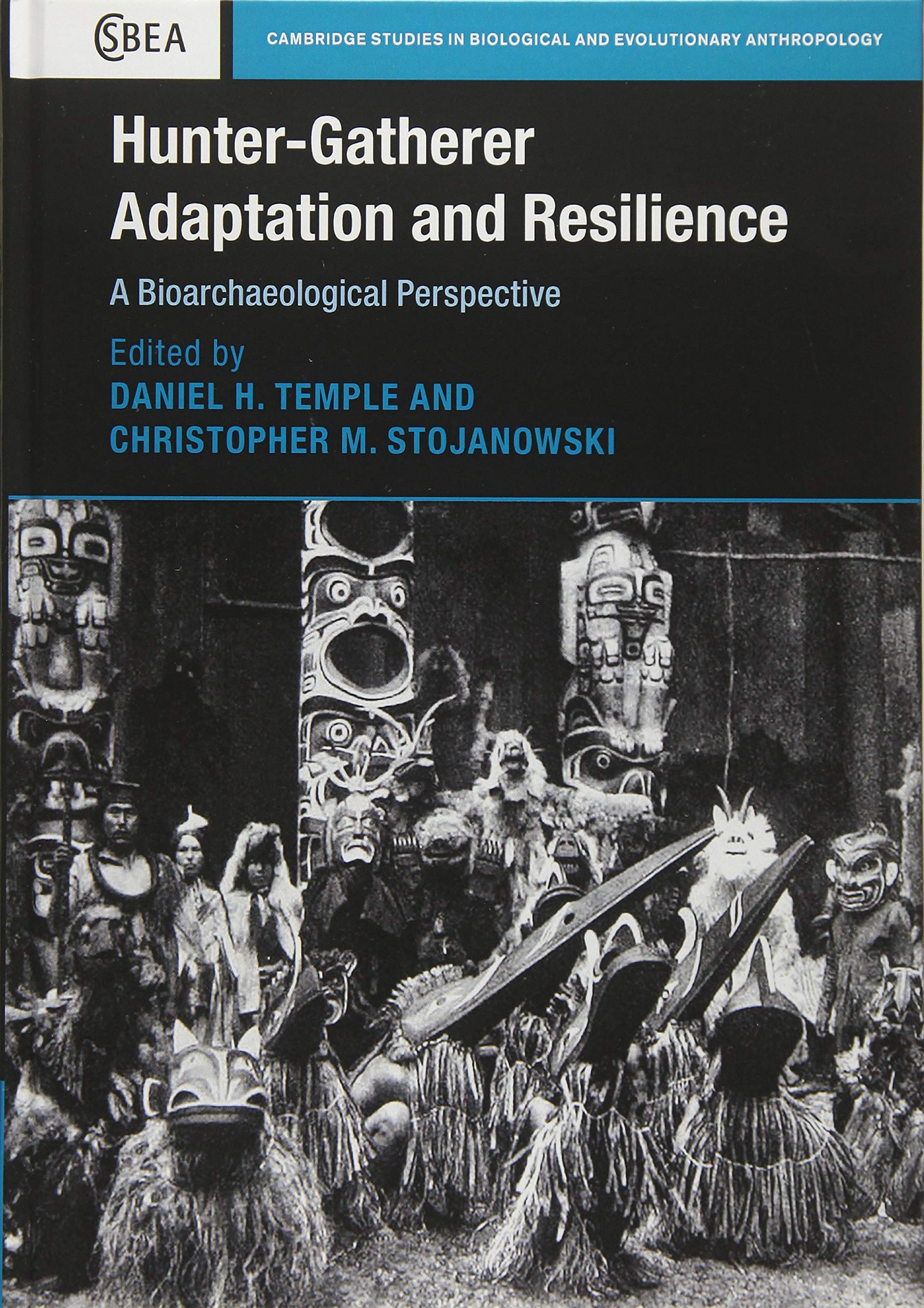 eBook BOOK Hunter Gatherer Adaptation and Resilience A
