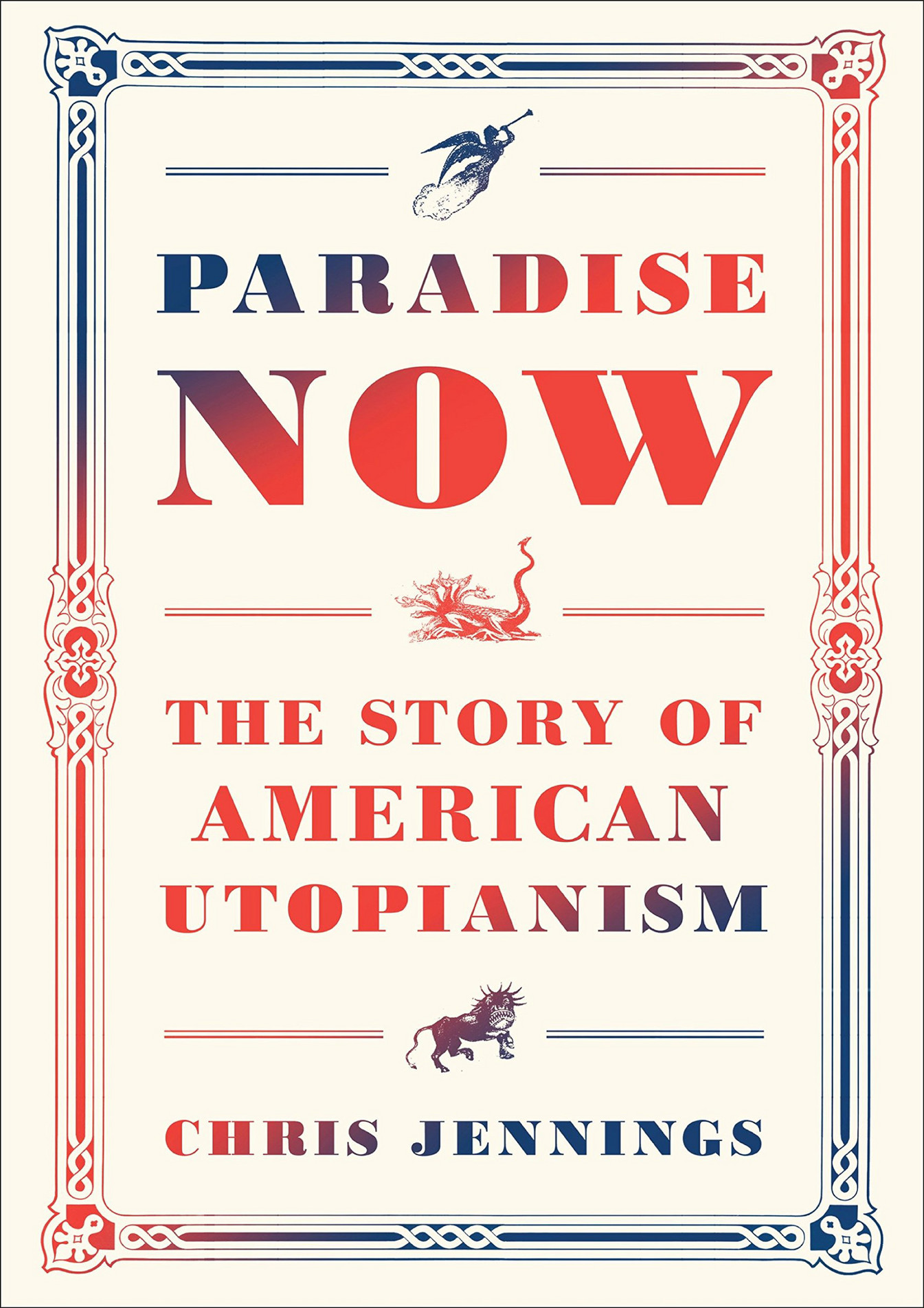 paradise now the story of american utopianism