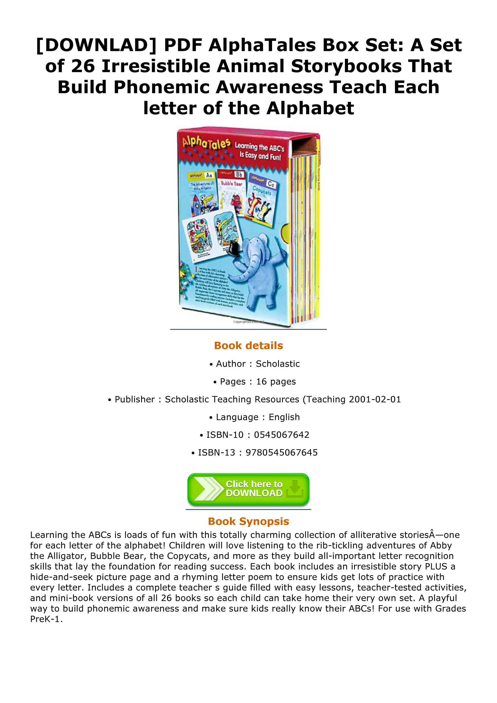 e-Book - DOWNLAD PDF AlphaTales Box Set A Set of 26 Irresistible Animal  Storybooks That Build Phonemic Awareness Teach Each letter of the Alphabet  - Page 1 - Created with 