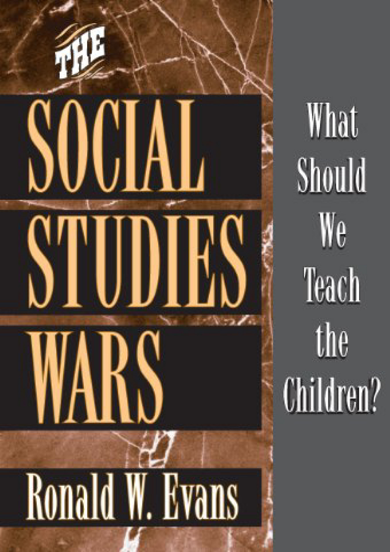 Wyatt book the social studies wars what should we teach the children