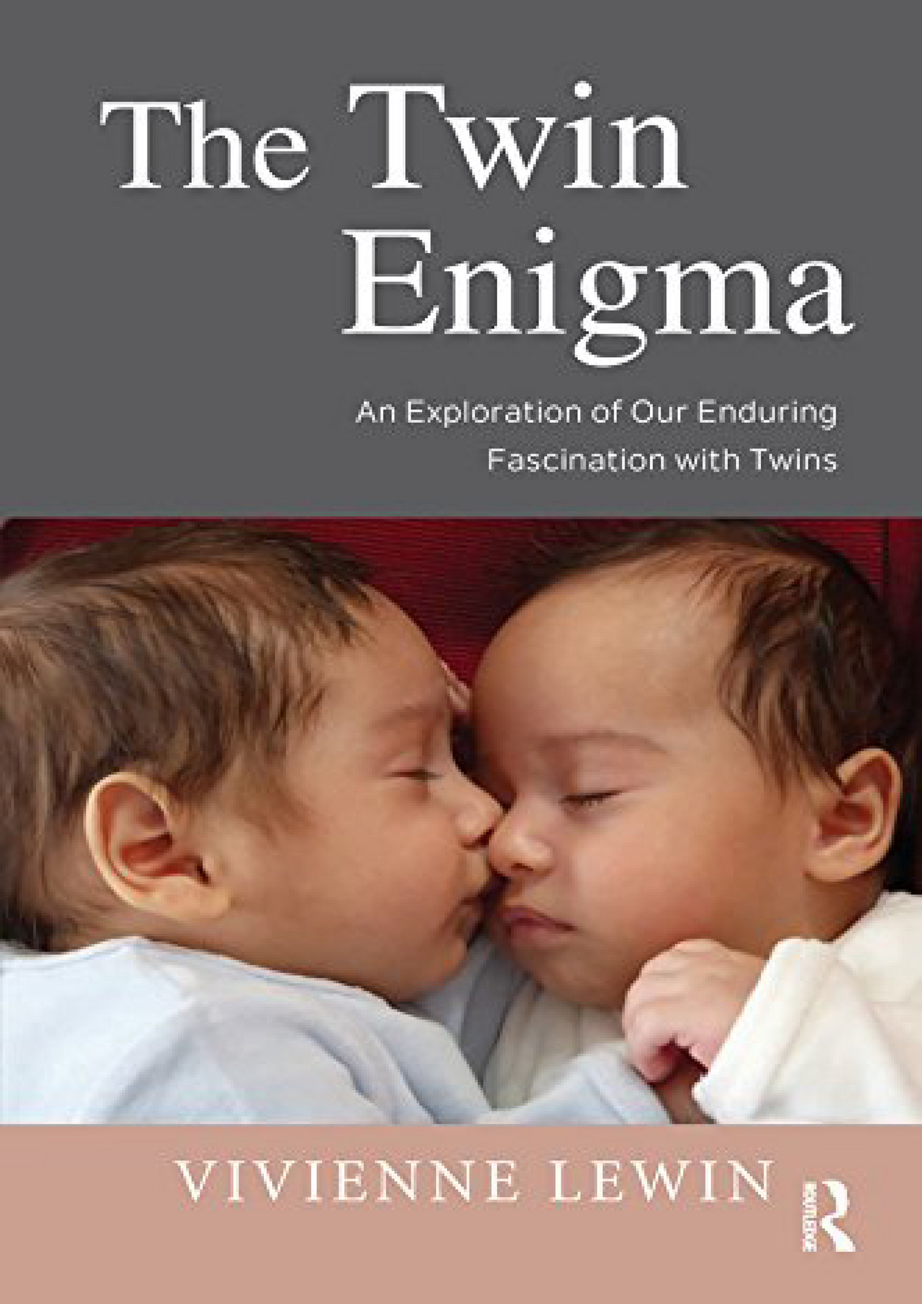 Wyatt - BOOK The Twin Enigma An Exploration of Our Enduring Fascination