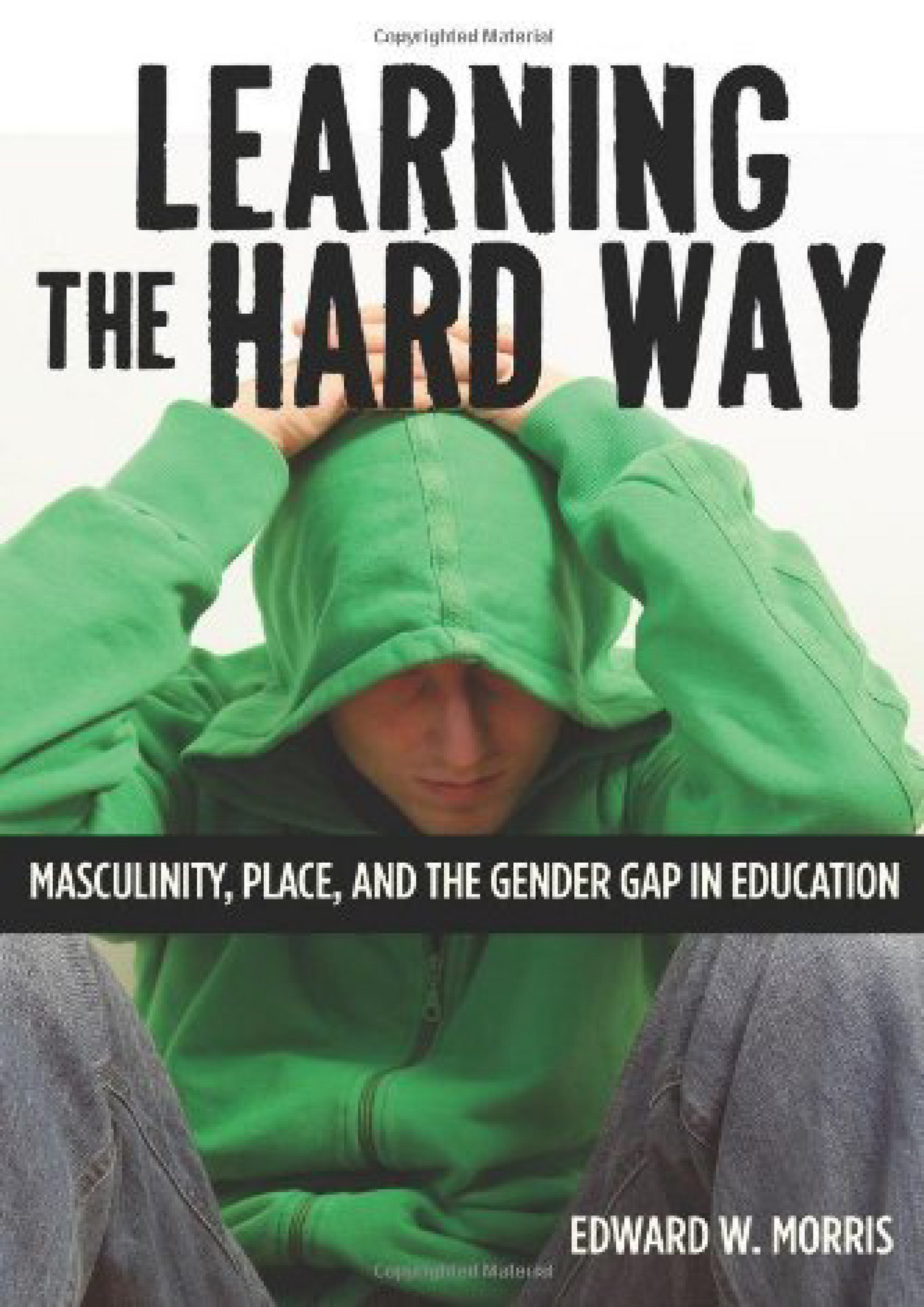 Wyatt download learning the hard way masculinity place and the gender