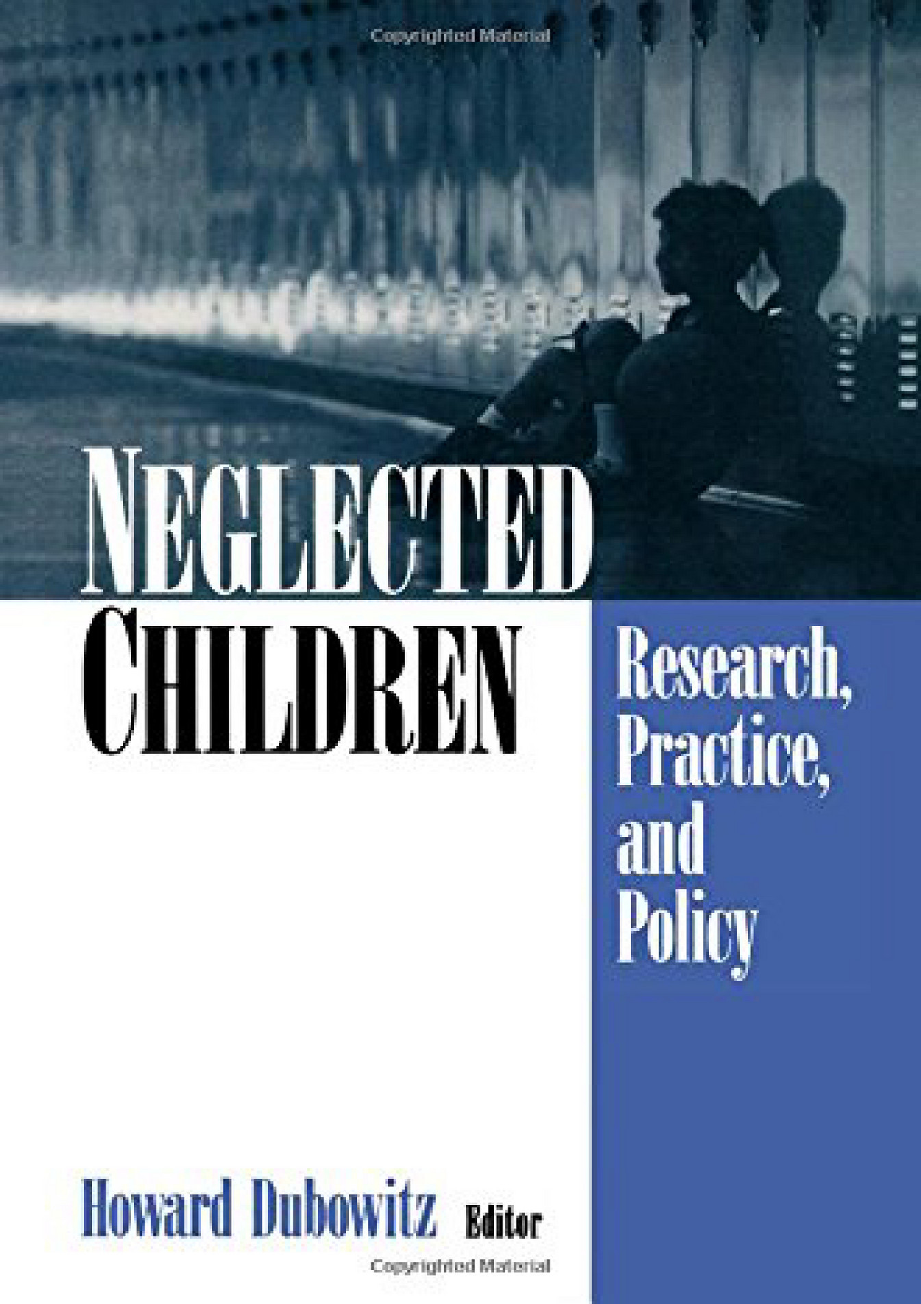 Wyatt - EBOOK Neglected Children Research Practice and Policy - Page 1 ...