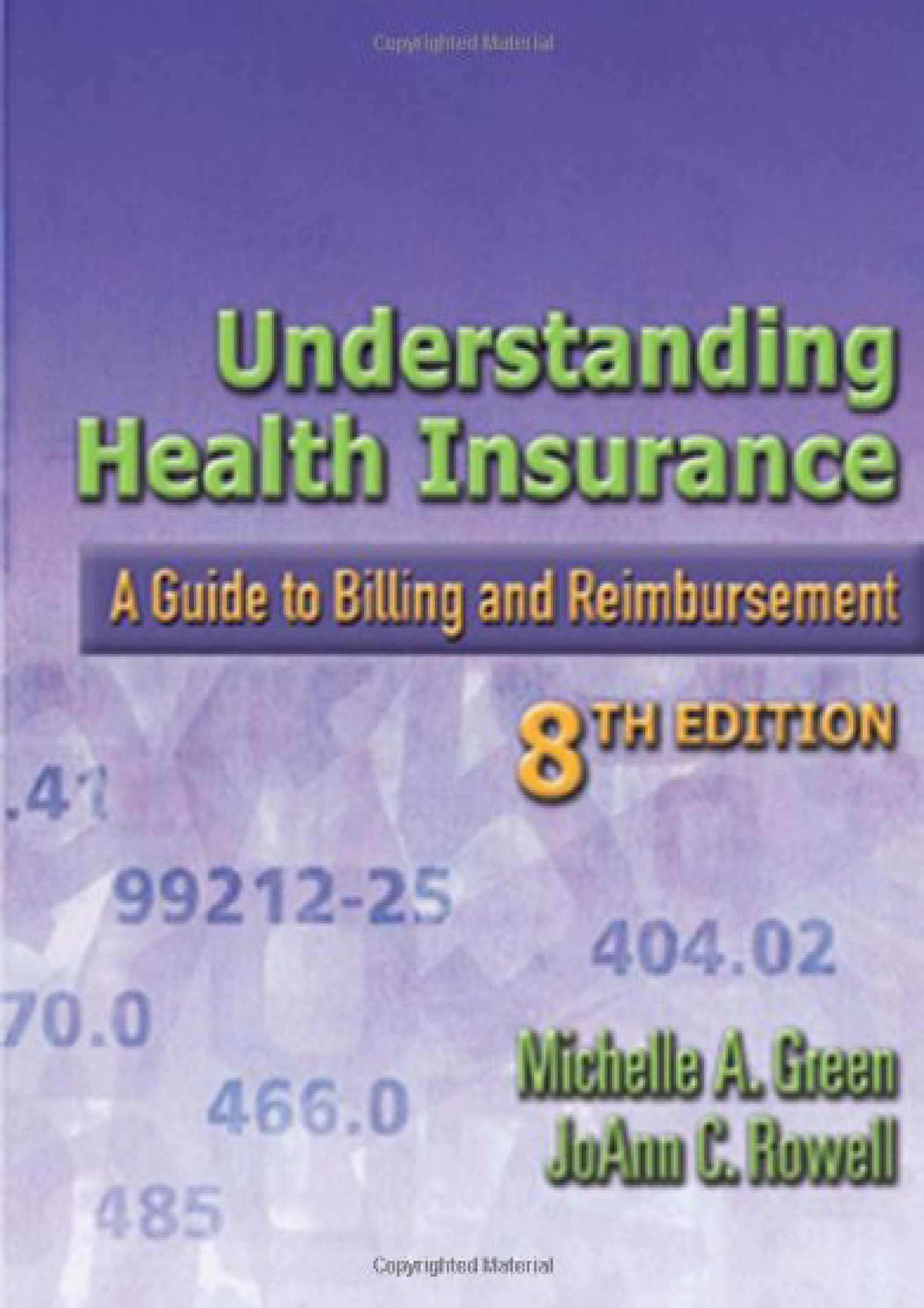 Weyant - DOWNLOAD Understanding Health Insurance A Guide To Billing And ...