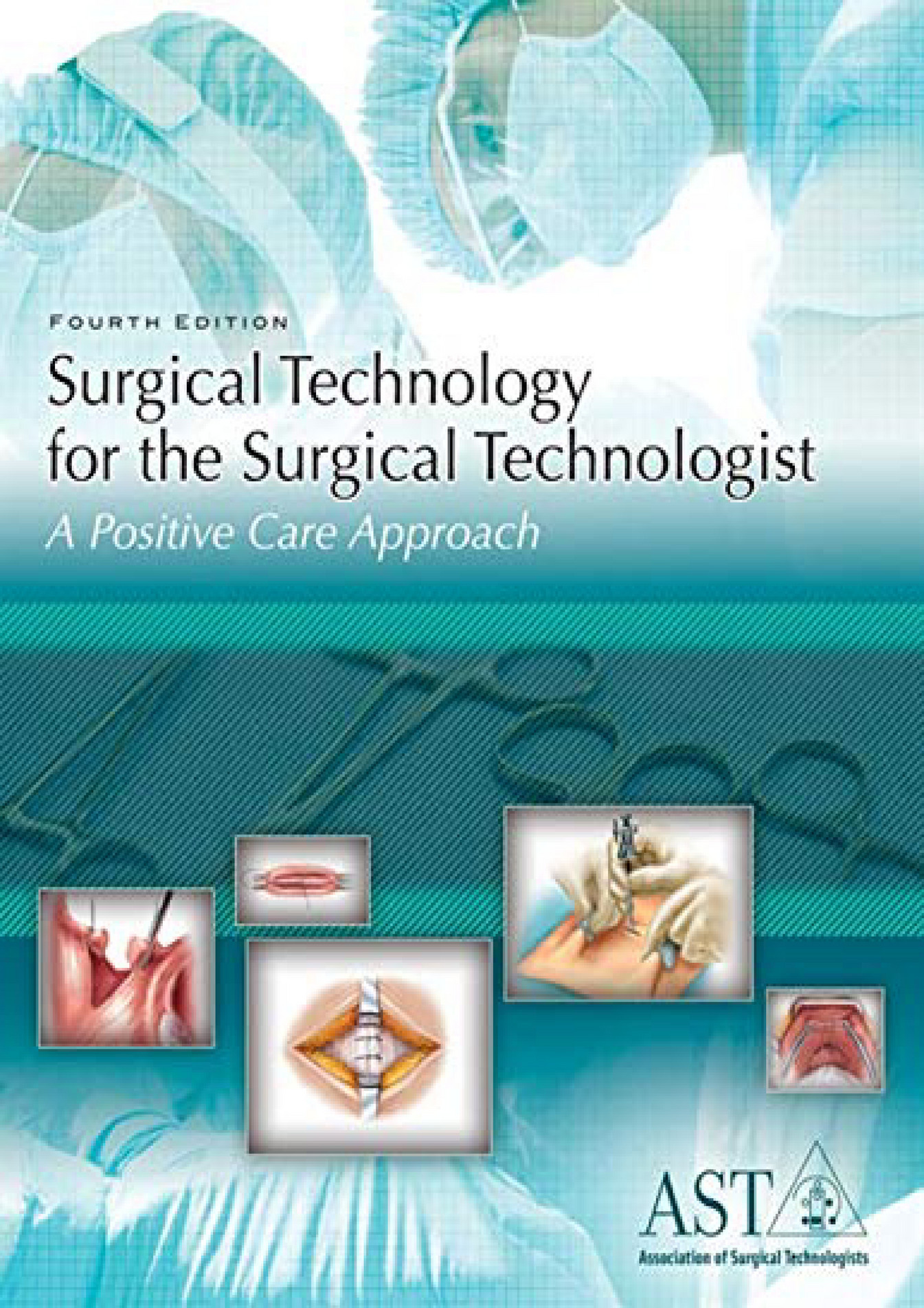 weyant EPUB Surgical Technology for the Surgical Technologist A