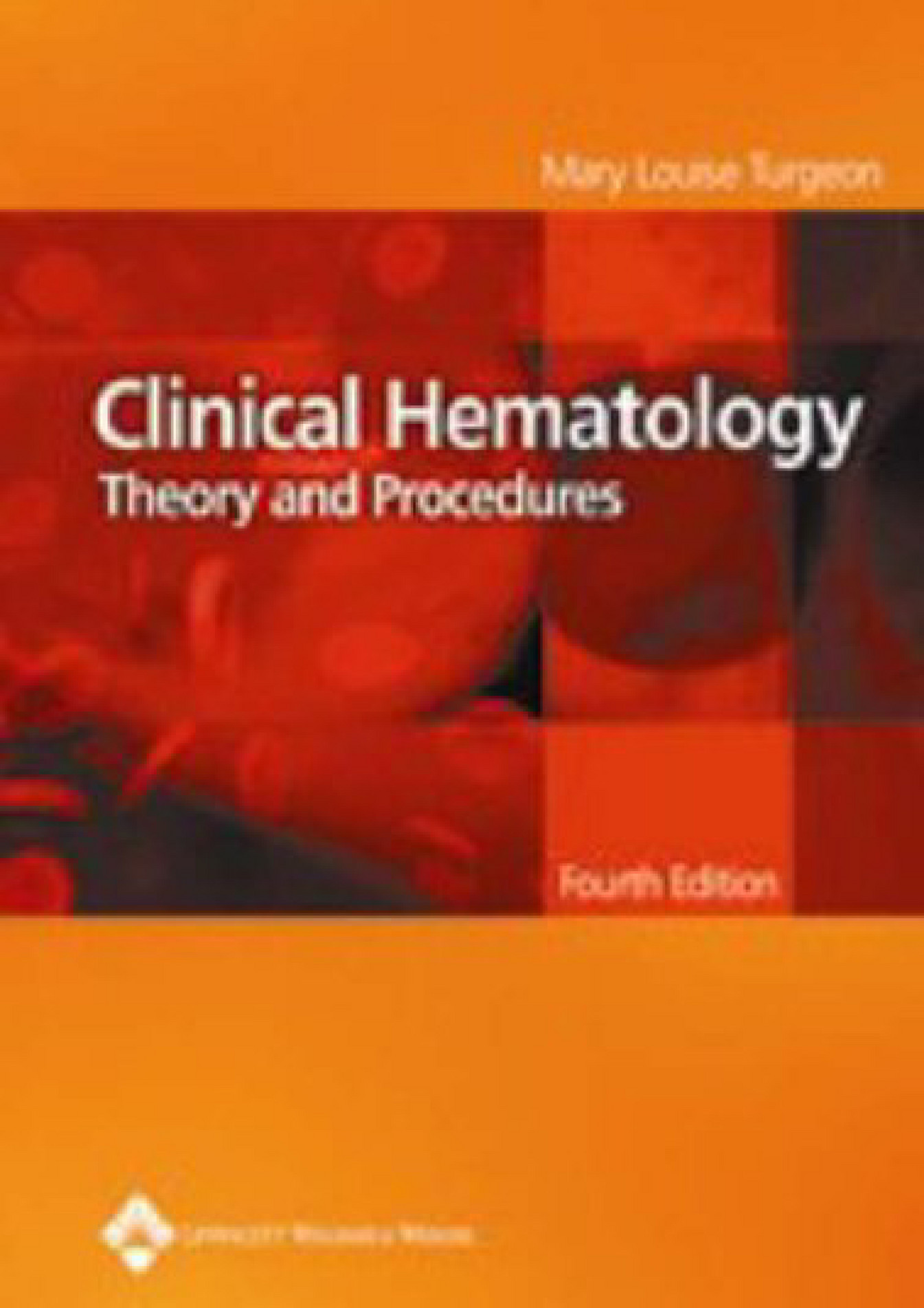 Weyant Read Clinical Hematology Theory And Procedures Page