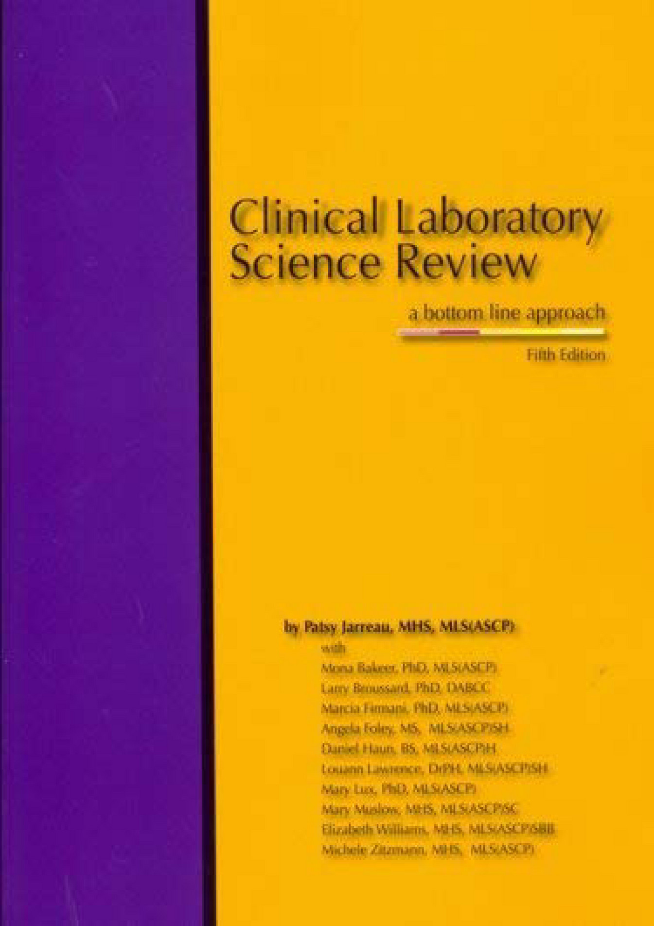 Weyant Reading Clinical Laboratory Science Review A Bottom Line Weyant Reading Clinical Laboratory Science Review A Bottom Line