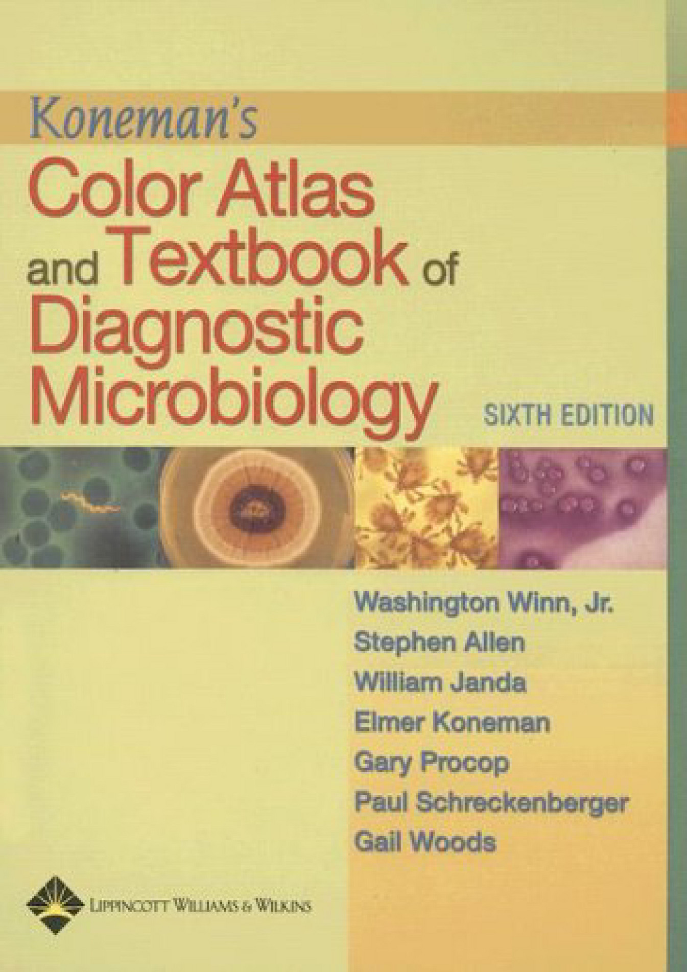 Weyant READING Koneman S Color Atlas And Textbook Of Diagnostic 