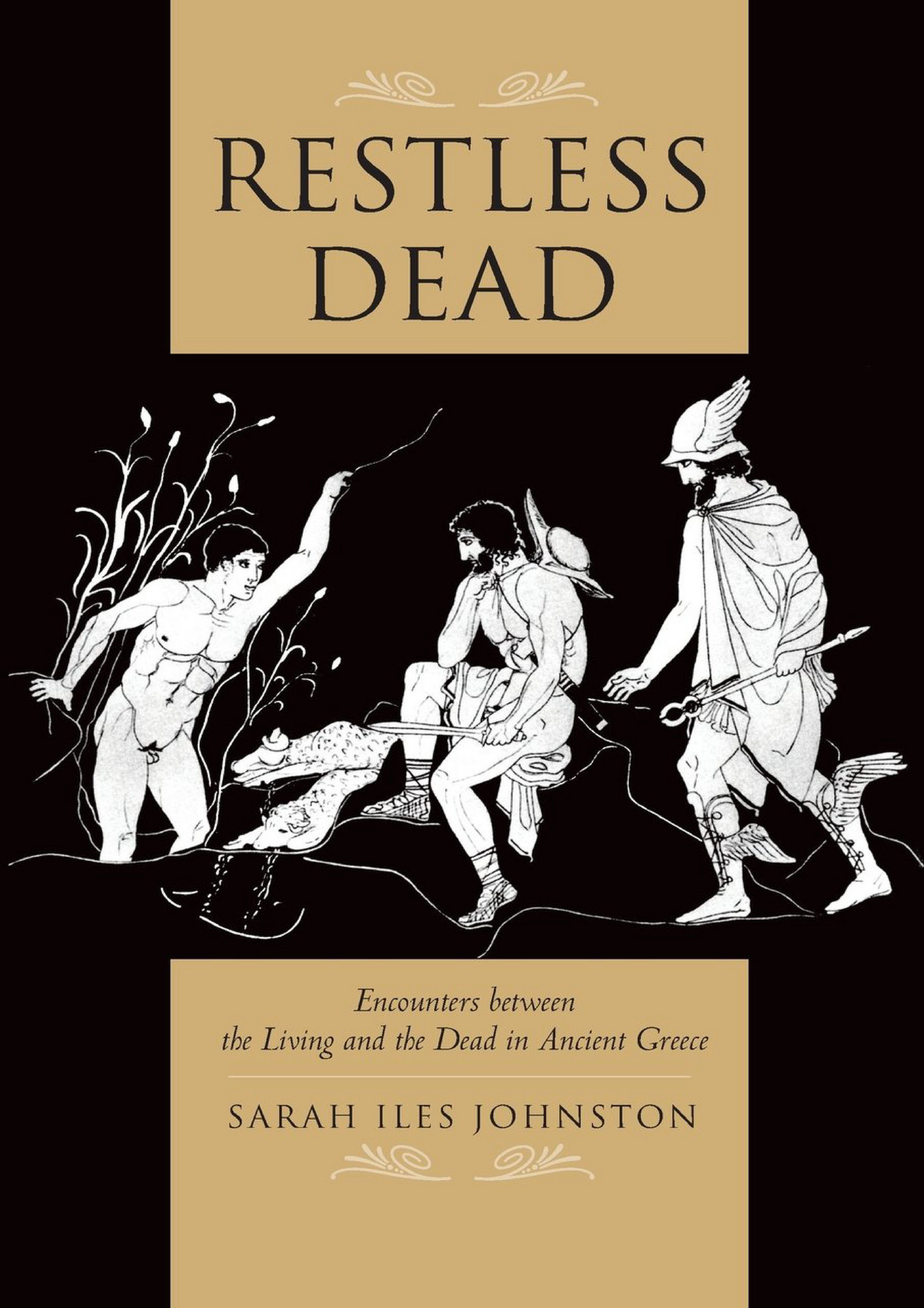 Allen ebook restless dead encounters between the living and the dead