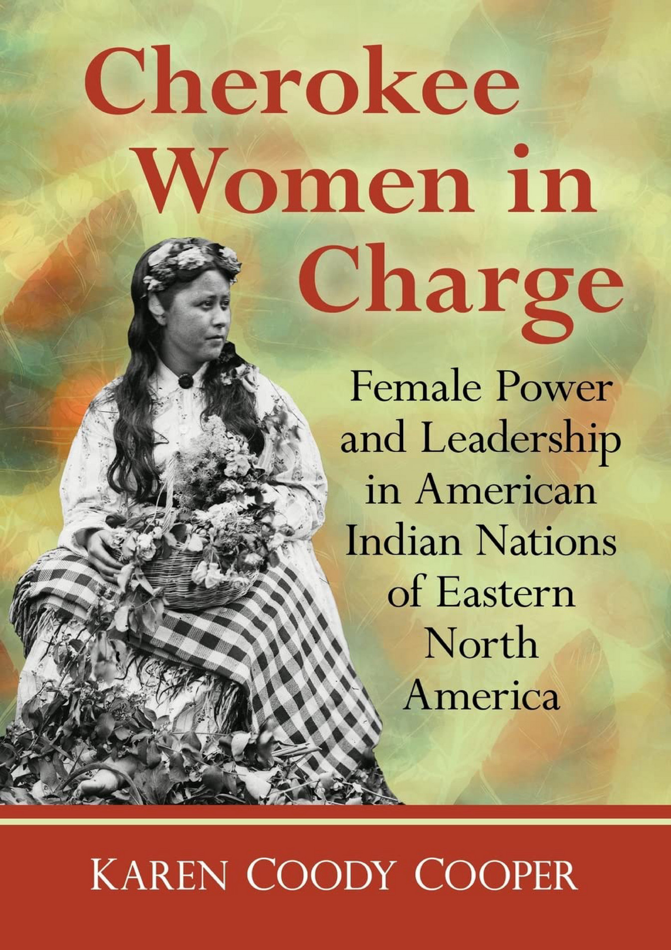 Allen EPUB Cherokee Women In Charge Female Power And Leadership In Allen EPUB Cherokee Women In Charge Female Power And Leadership In