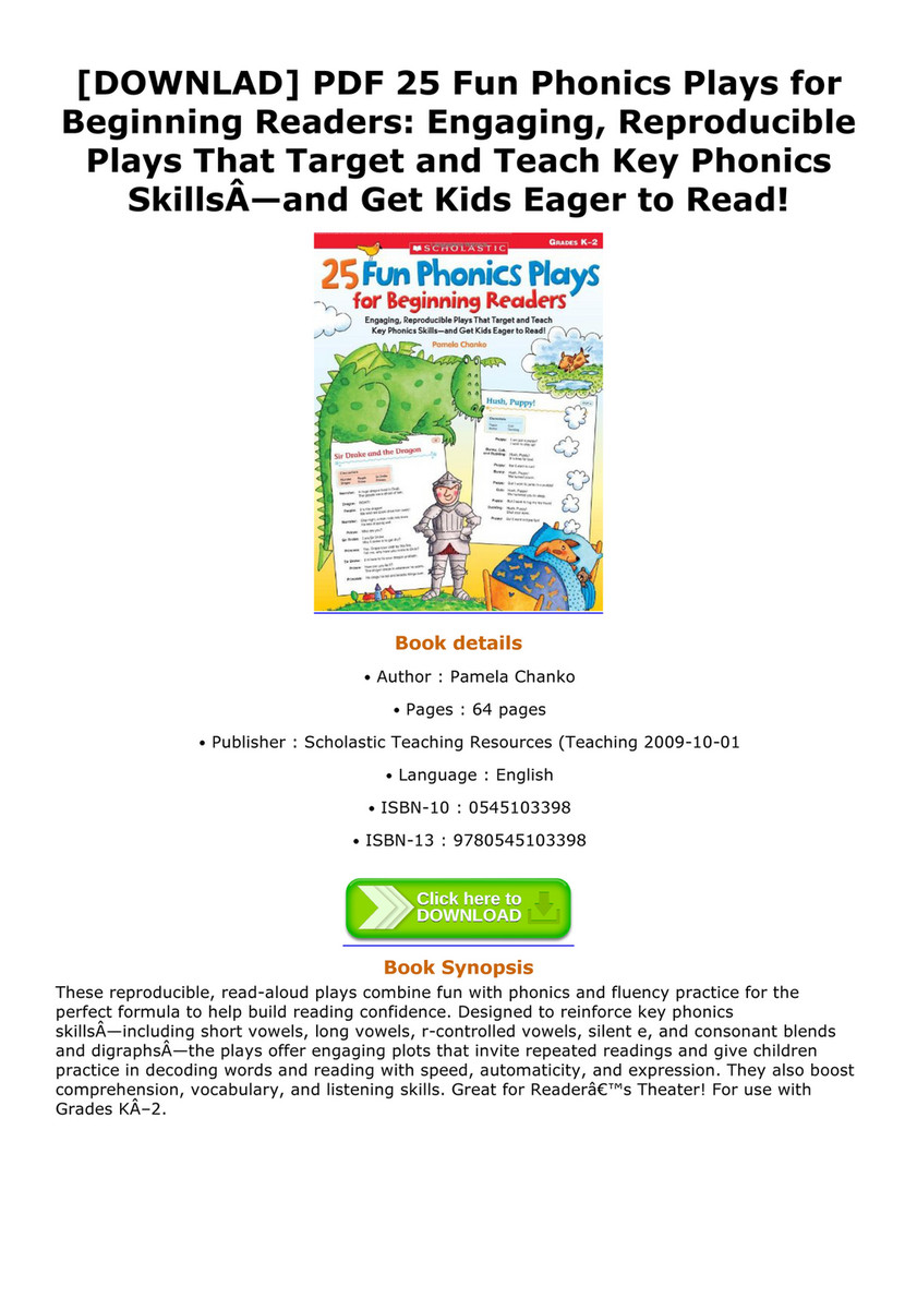 Reproducible Plays That Target and Teach Key Phonics Skills-and Get Kids Eager to Read! 25 Fun Phonics Plays for Beginning Readers Grades K-2 Engaging