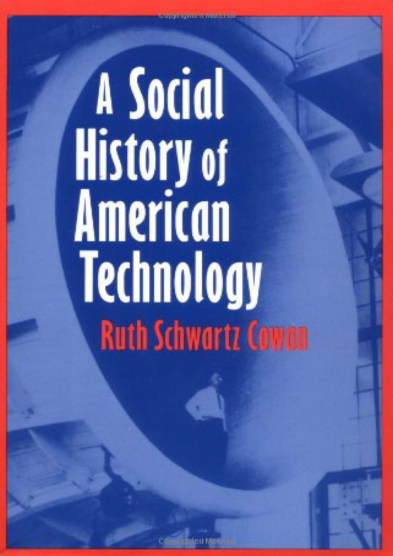 Mclellan BOOK A Social History of American Technology Page 1