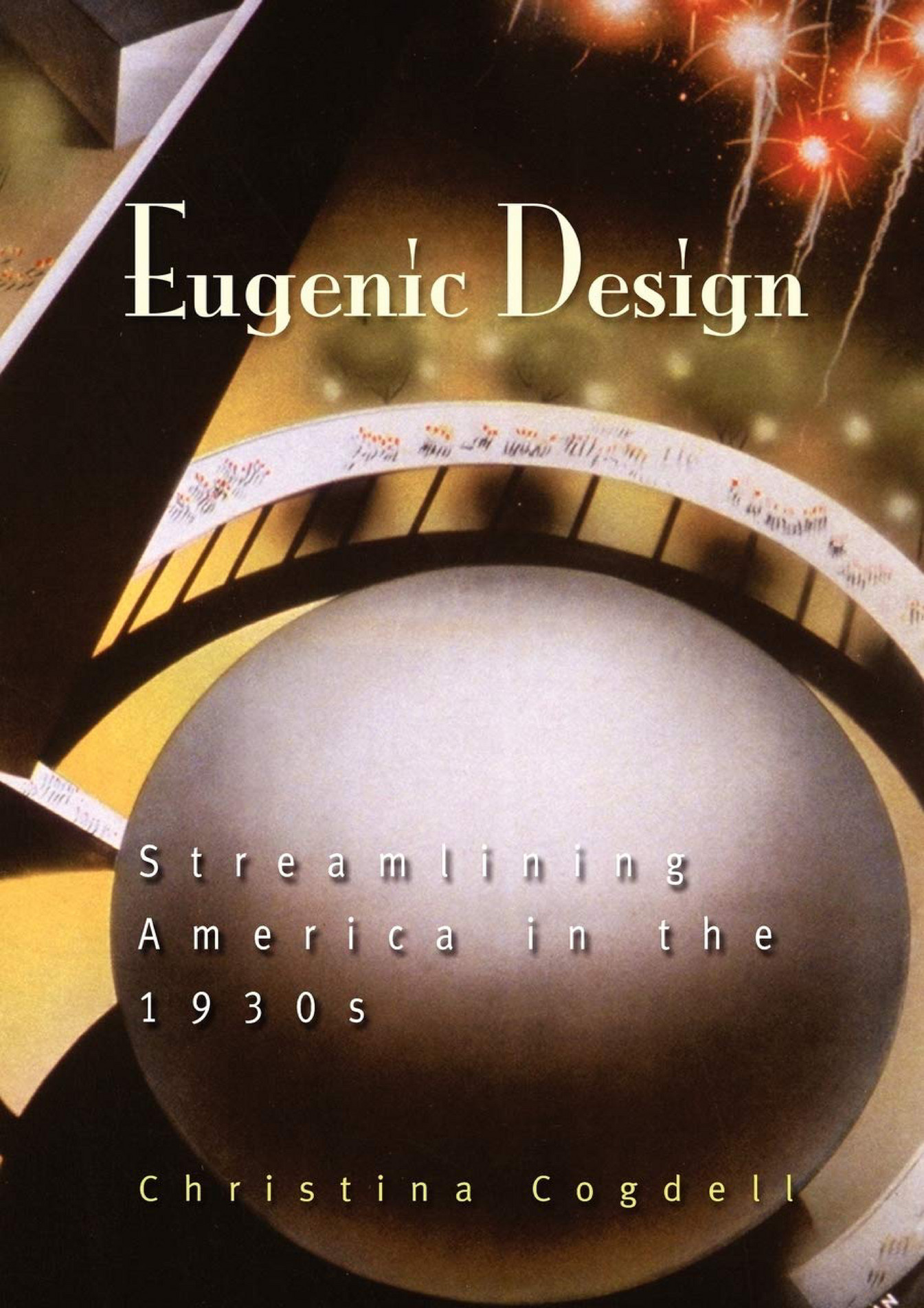 Mclellan BOOK Eugenic Design Streamlining America in the 1930s Page