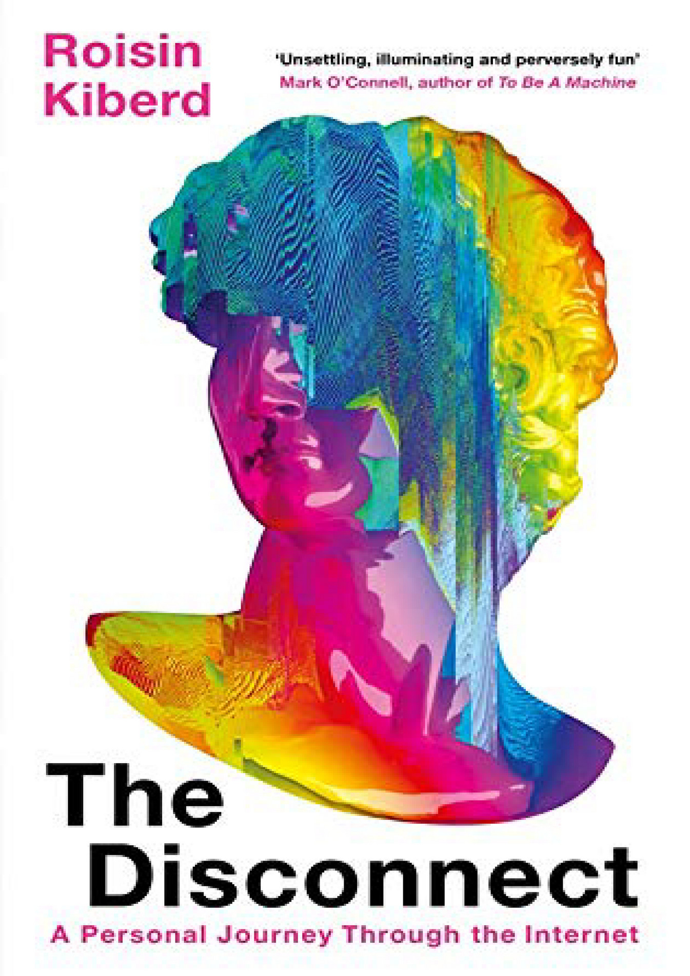 Mclellan book the disconnect a personal journey through the internet