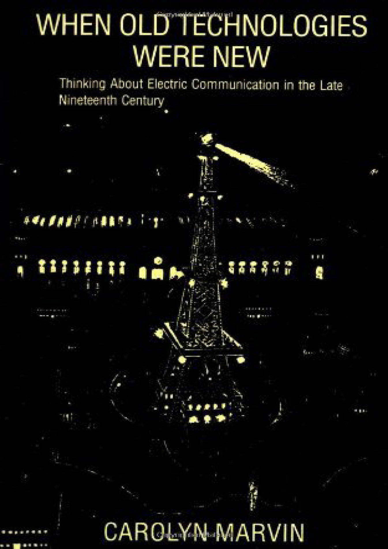 Mclellan BOOK When Old Technologies Were New Thinking About Electric