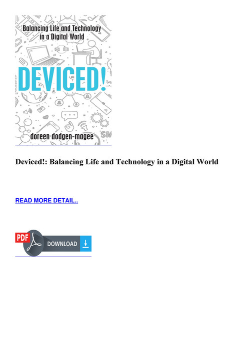 Mclellan - DOWNLOAD Deviced Balancing Life and Technology in a Digital ...