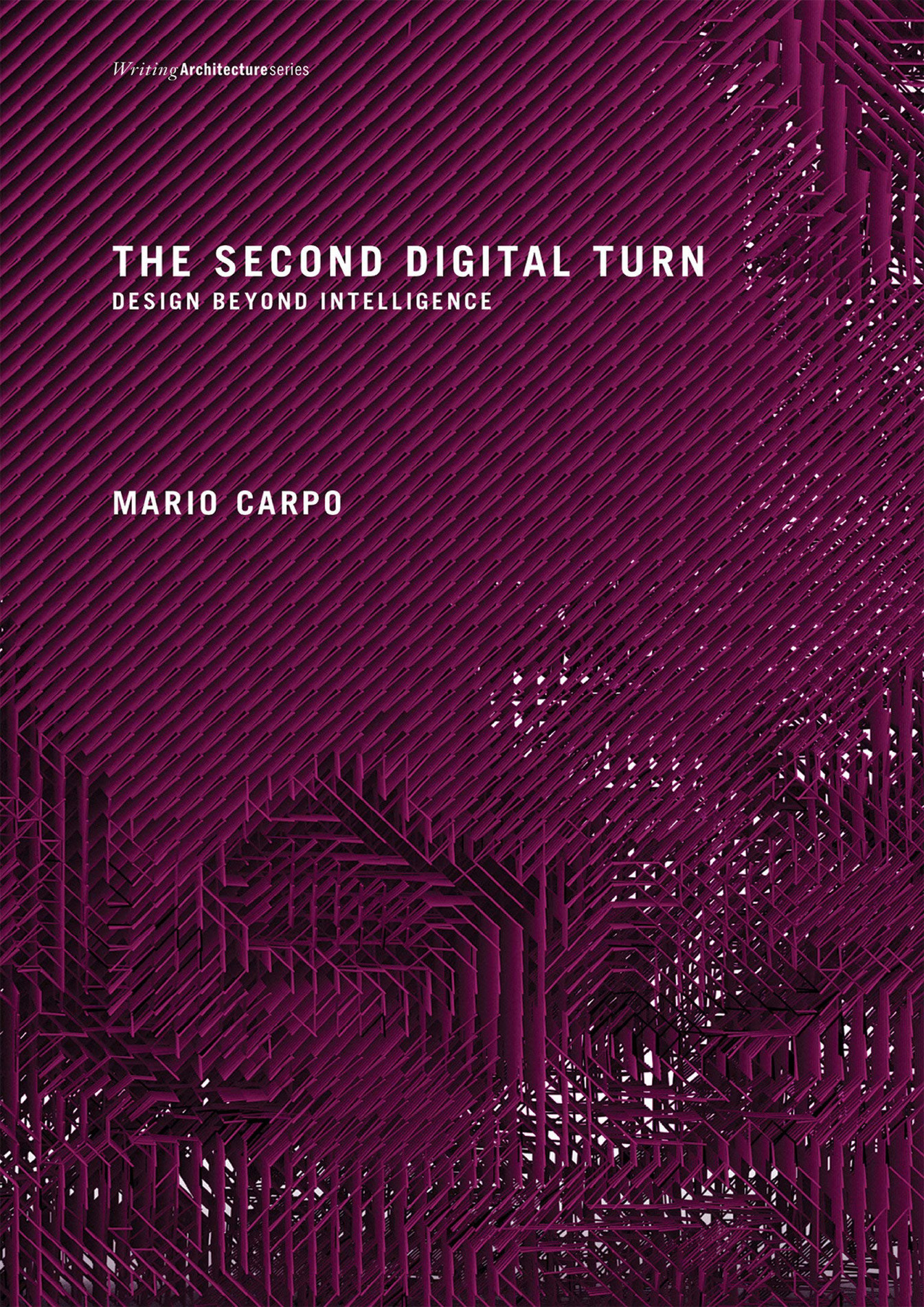 Mclellan DOWNLOAD The Second Digital Turn Design Beyond Intelligence