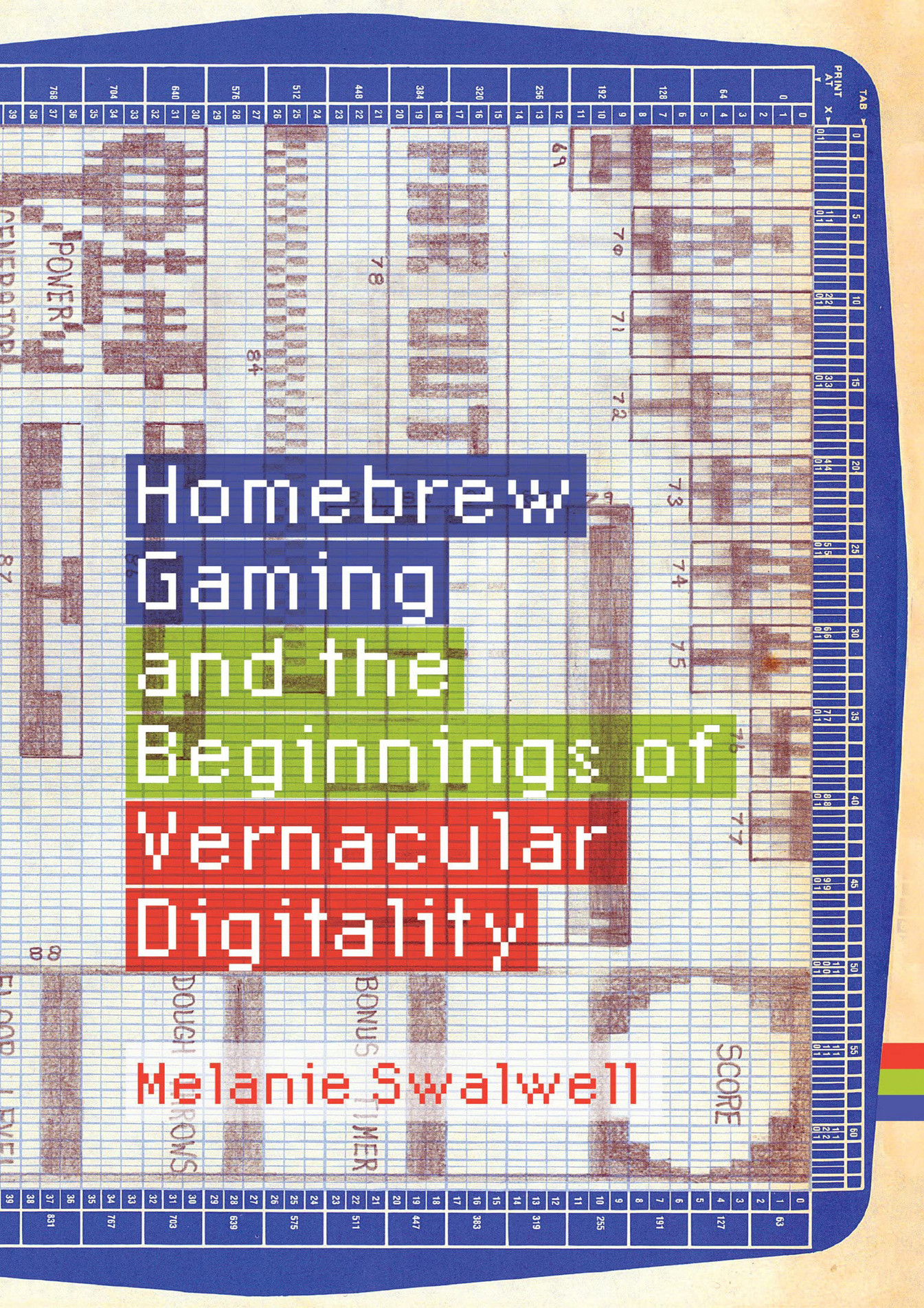 Mclellan Ebook Homebrew Gaming And The Beginnings Of Vernacular Digitality Game Histories Mclellan Ebook Homebrew Gaming And The Beginnings Of Vernacular Digitality Game Histories